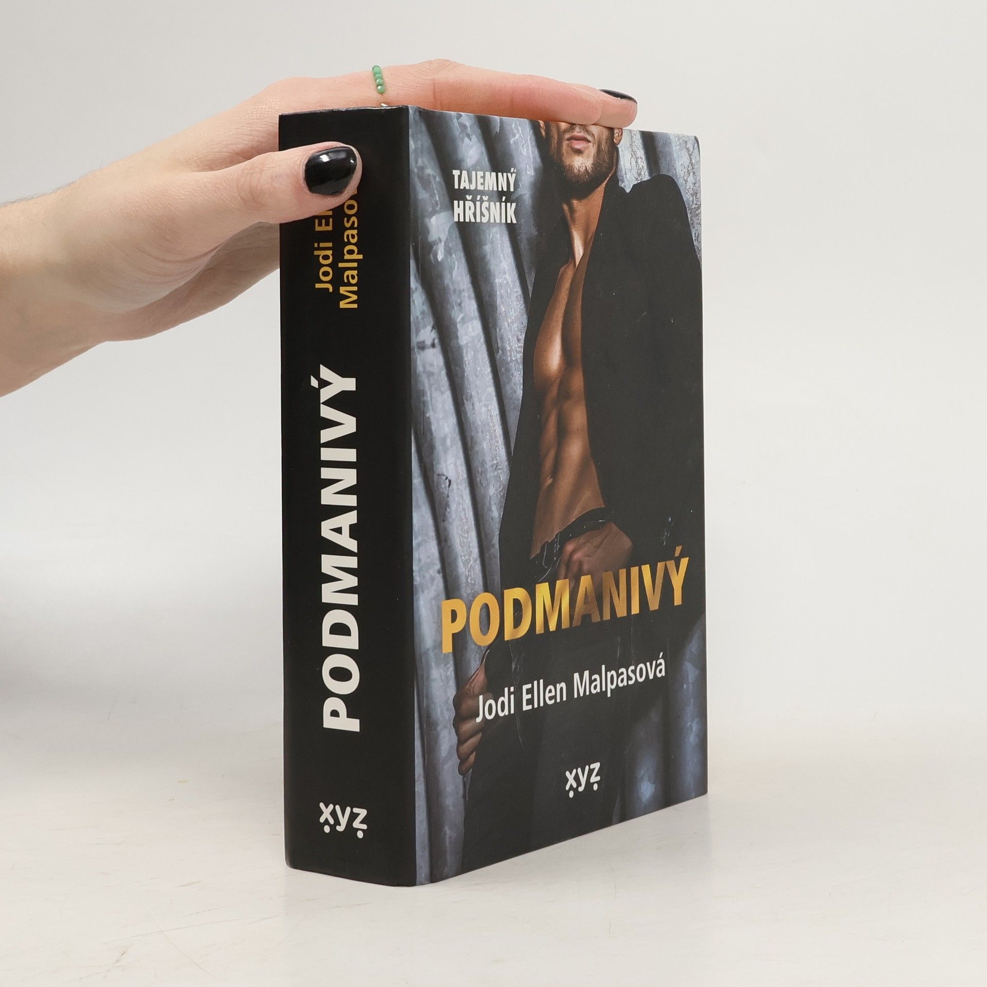 Jodi Ellen Malpas Tajemný hříšník: Podmanivý