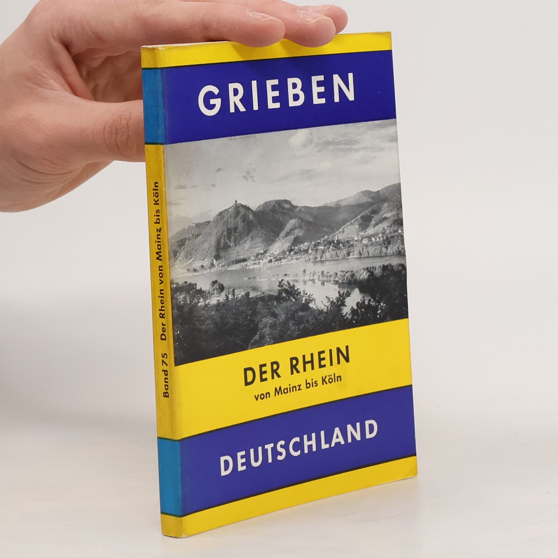 Autorenkollektiv Der Rhein von Mainz bis Köln