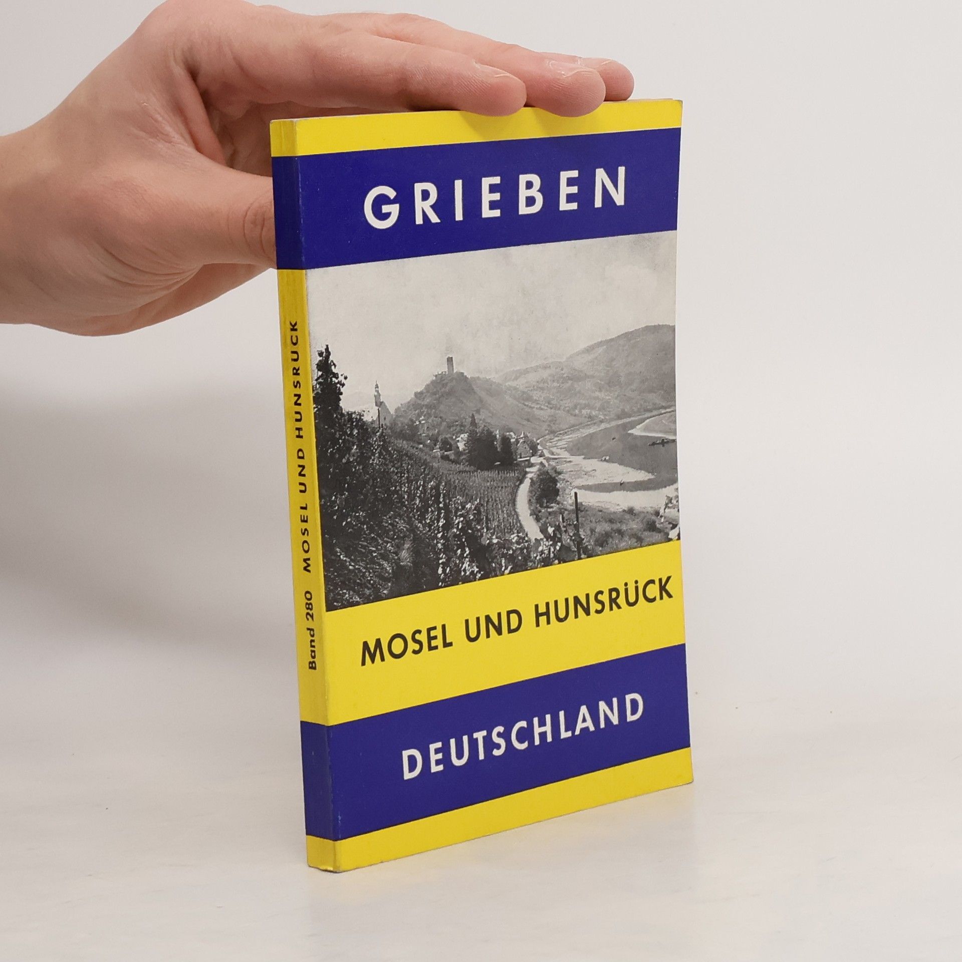 Collectif d'auteurs Grieben. Mosel und Hunsrück. Deutschland