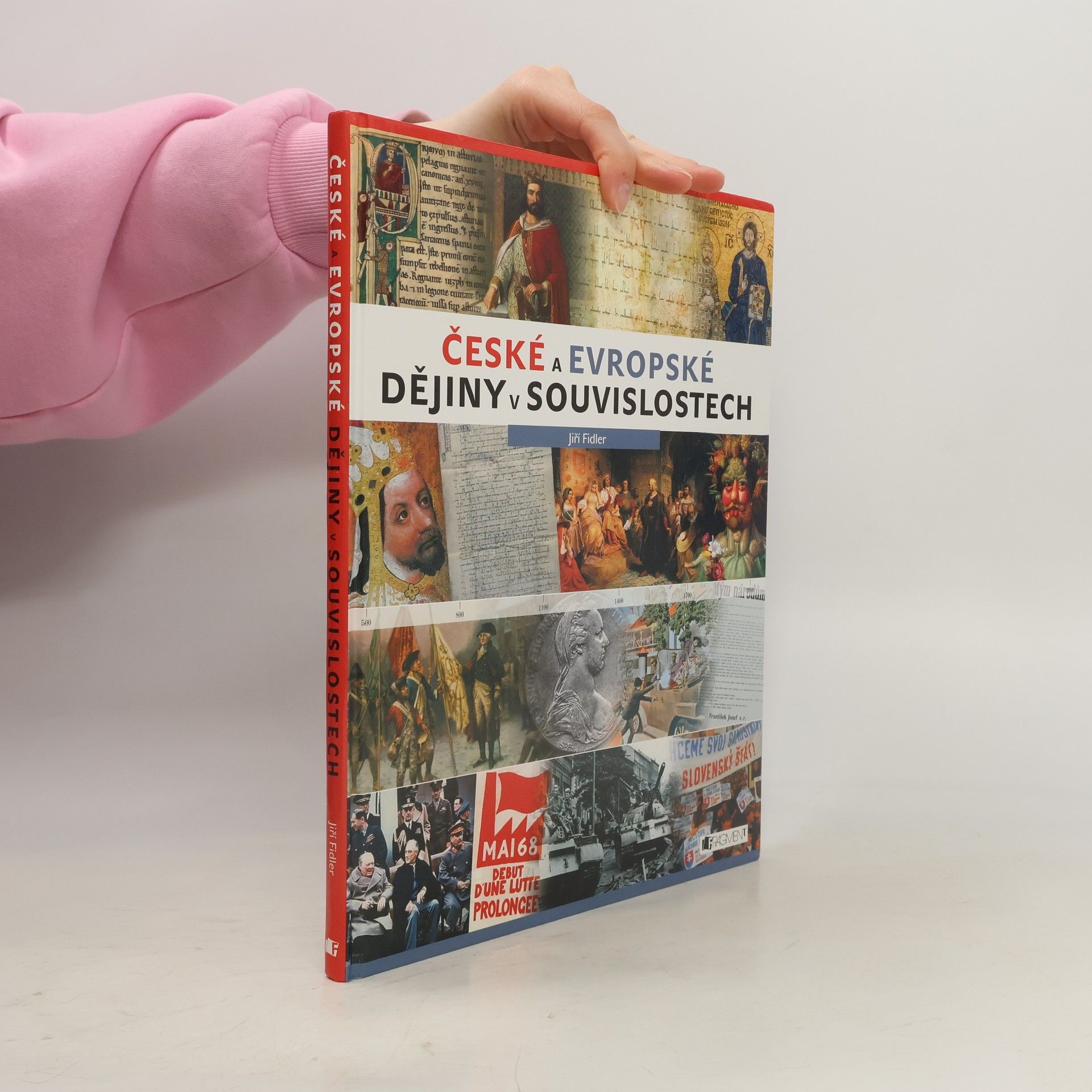 Jiří Fidler České a evropské dějiny v souvislostech