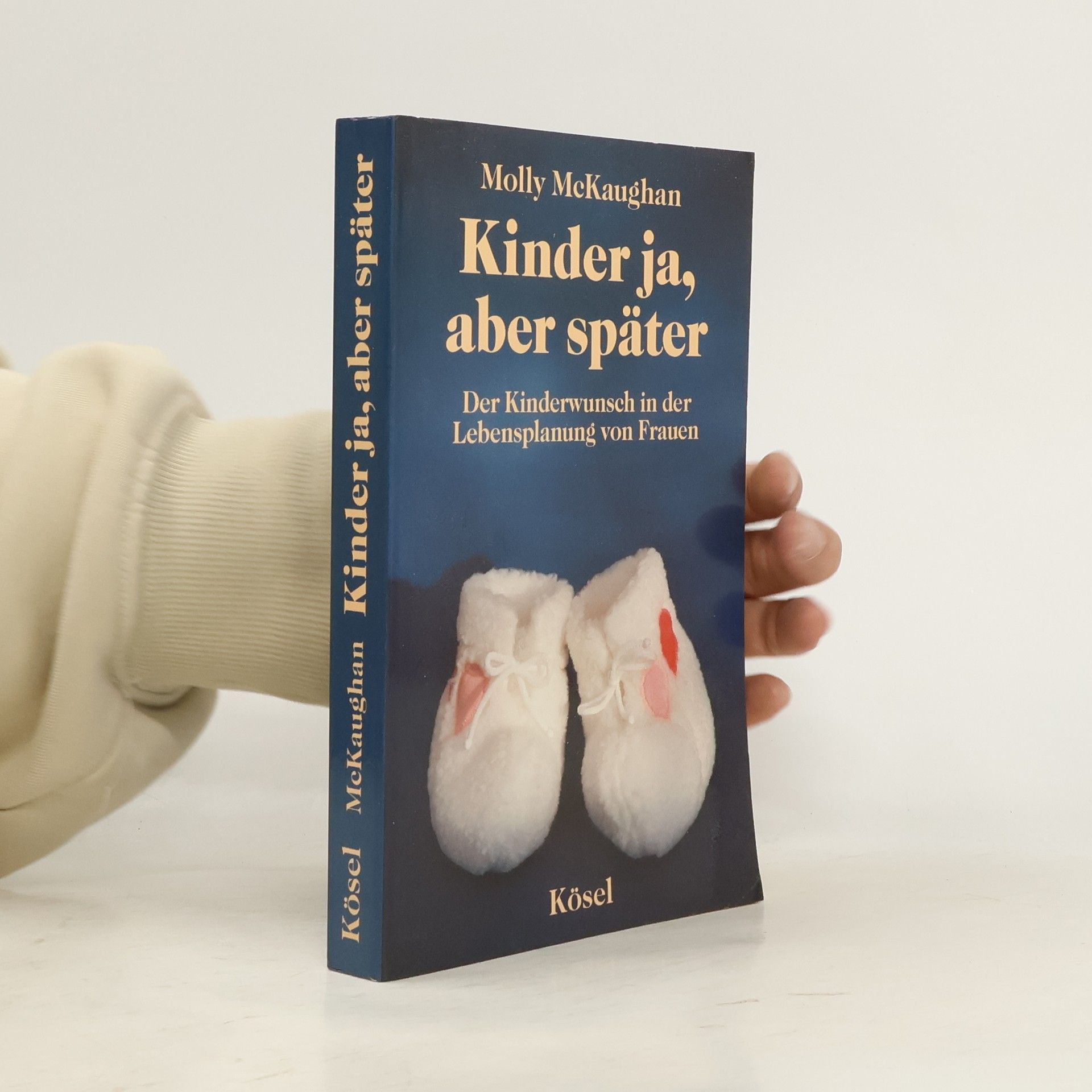 Molly McKaughan Kinder ja, aber später