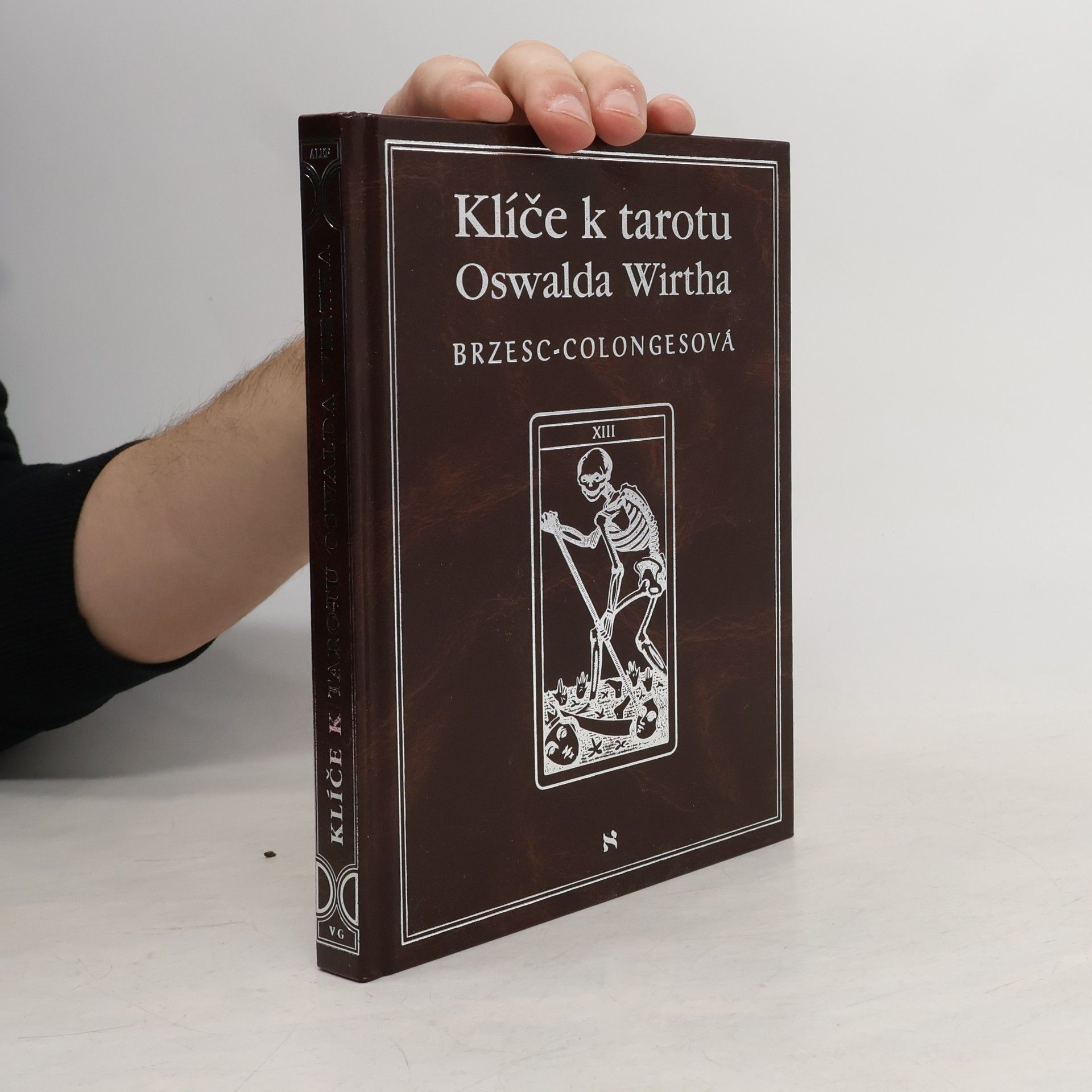 Régine Brzesc Colonges Klíče k tarotu Oswalda Wirtha