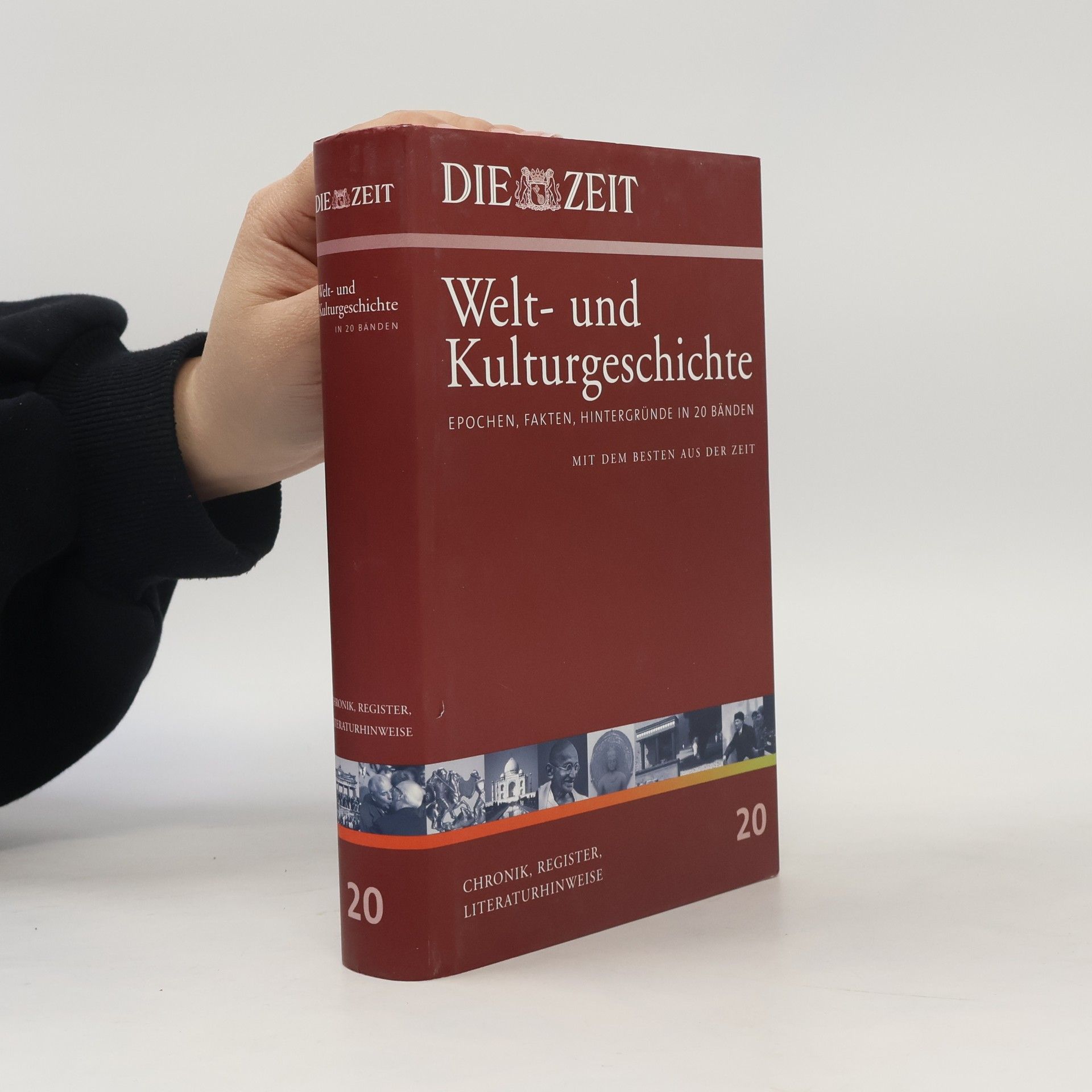 Die Zeit. Welt- und Kulturgeschichte 20: Chronik, Literaturhinweise, Register