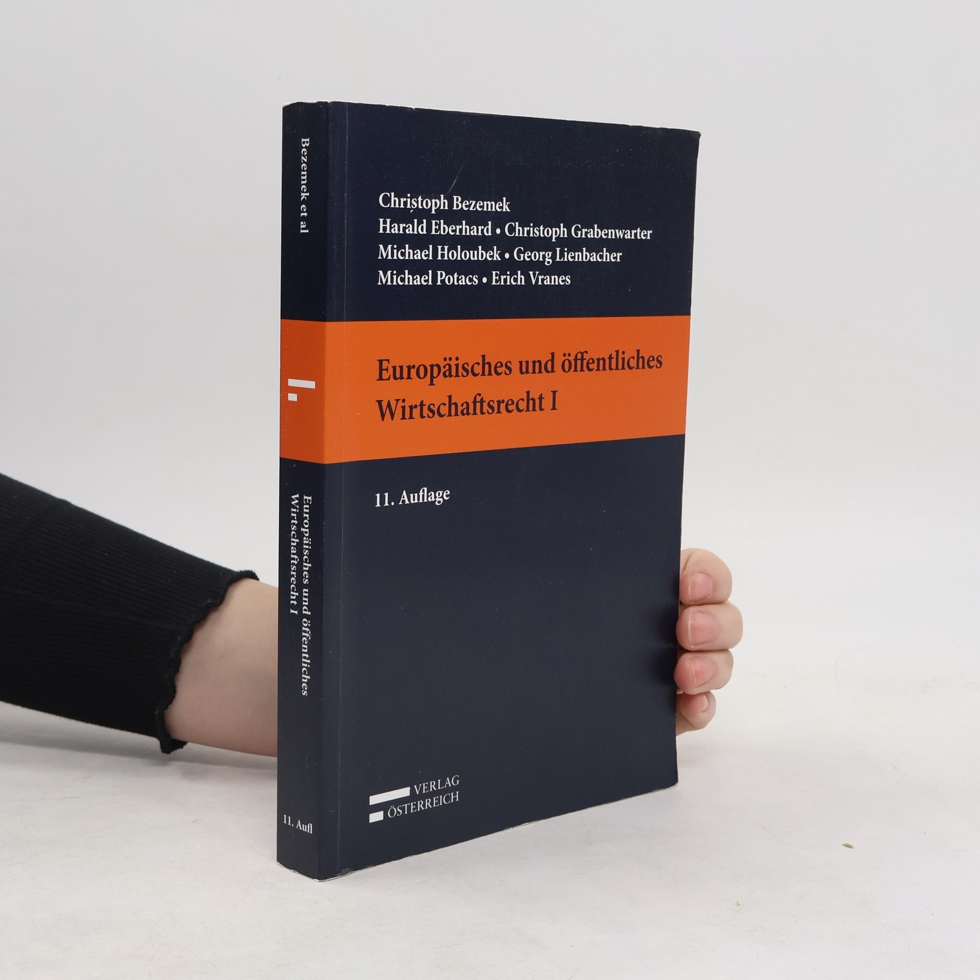 Christoph Bezemek Europäisches und öffentliches Wirtschaftsrecht - 11. Auflage