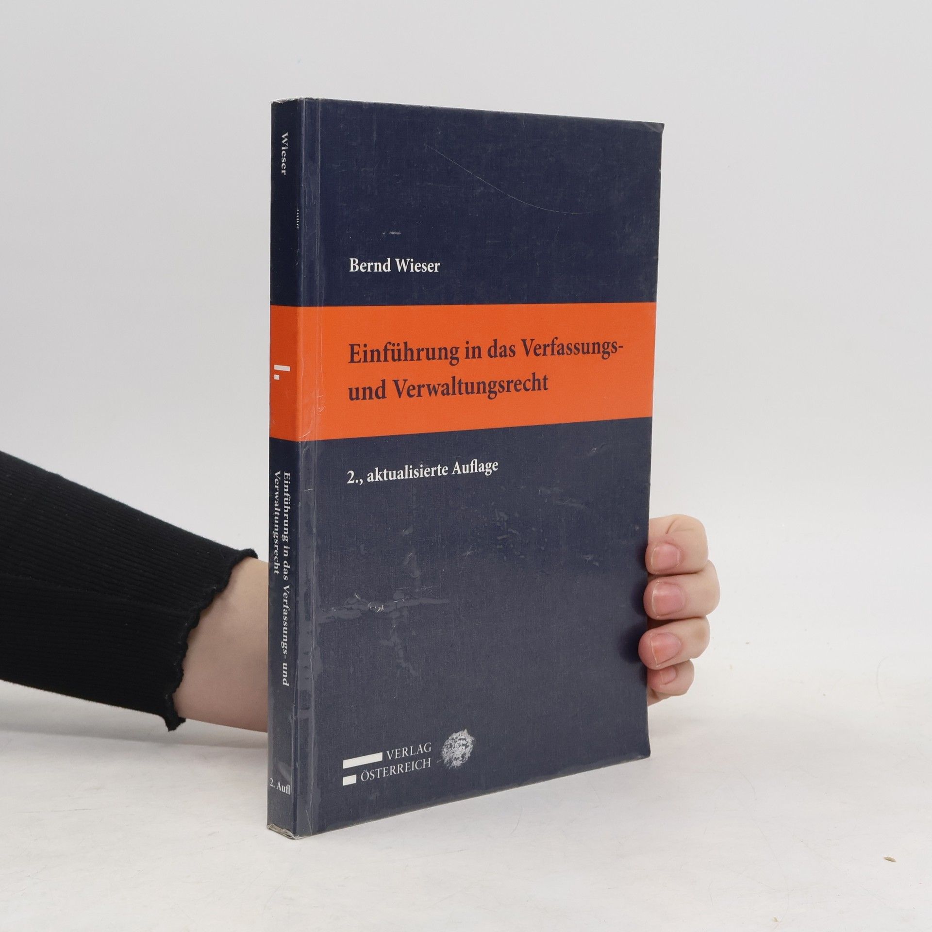 Bernd Wieser Einführung in das Verfassungs- und Verwaltungsrecht