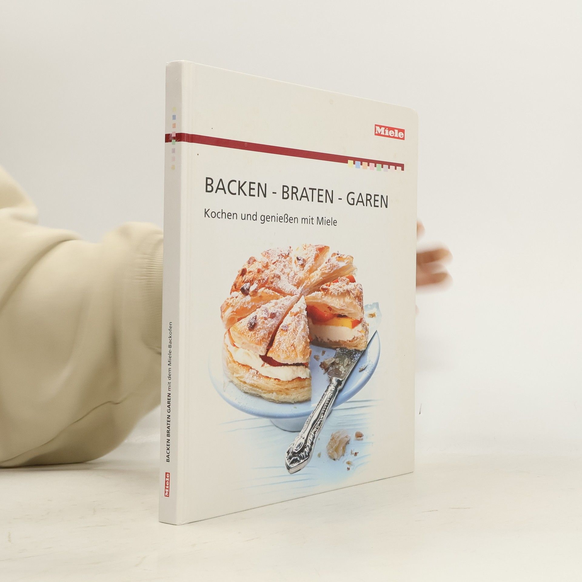 Autorenkollektiv Backen. Braten. Garen