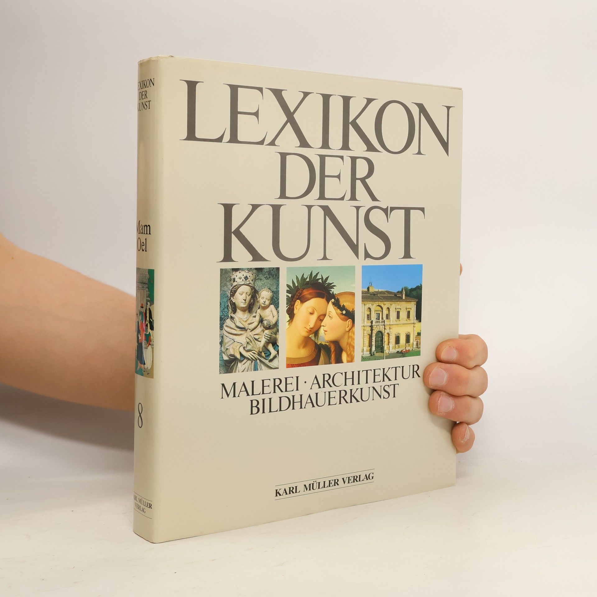 Autorenkollektiv Lexikon der Kunst 8. Mam-Oel