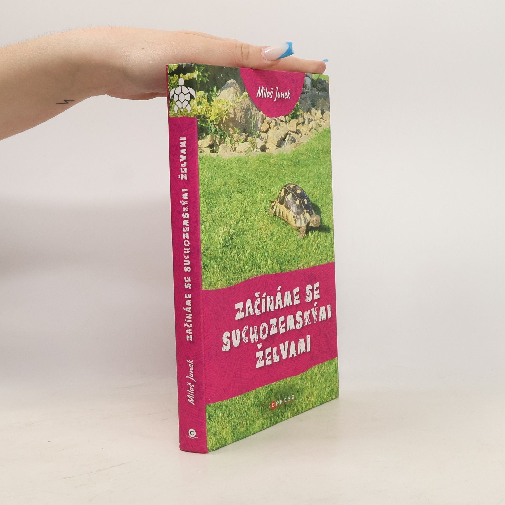 Miloš Junek Začínáme se suchozemskými želvami