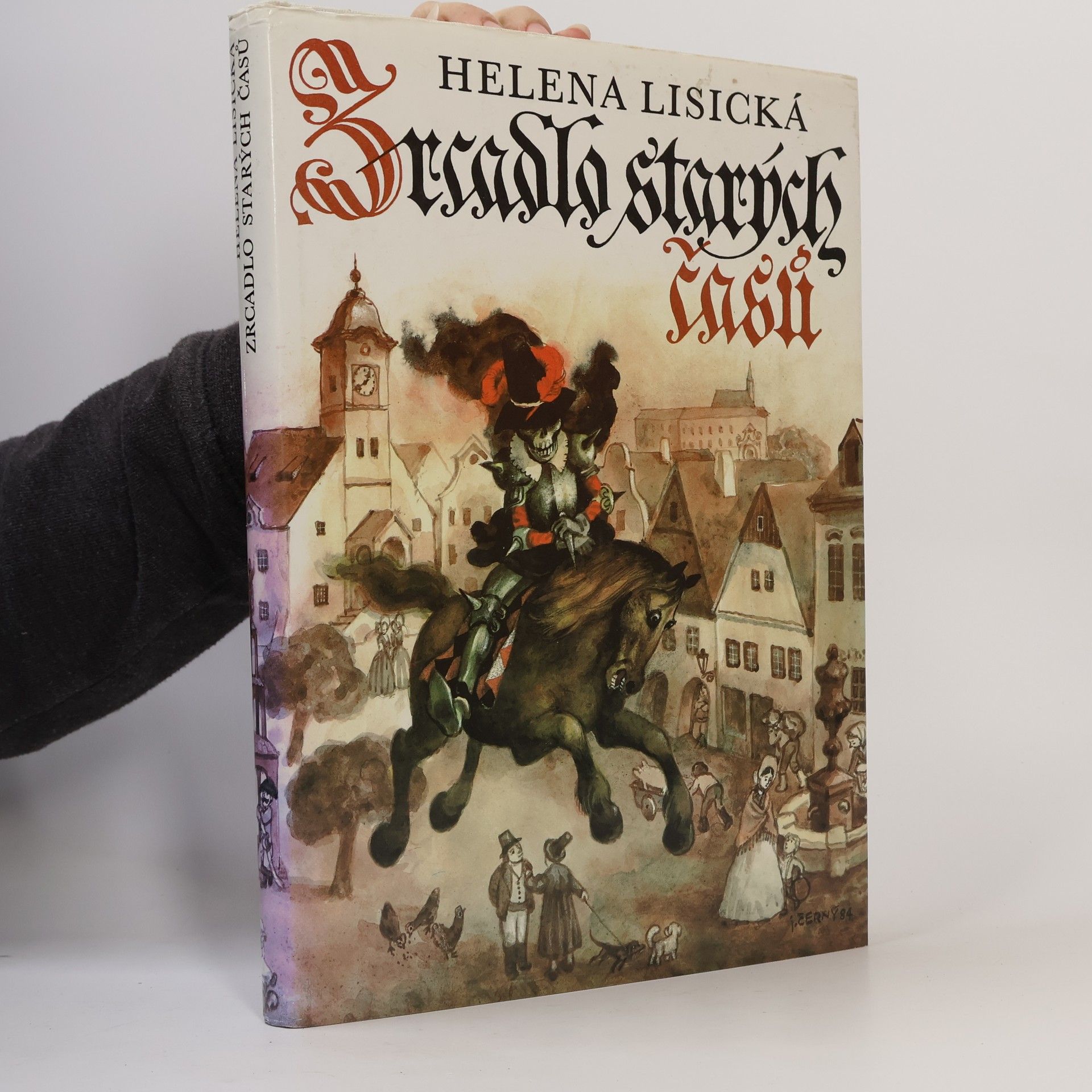 Helena Lisická Zrcadlo starých časů