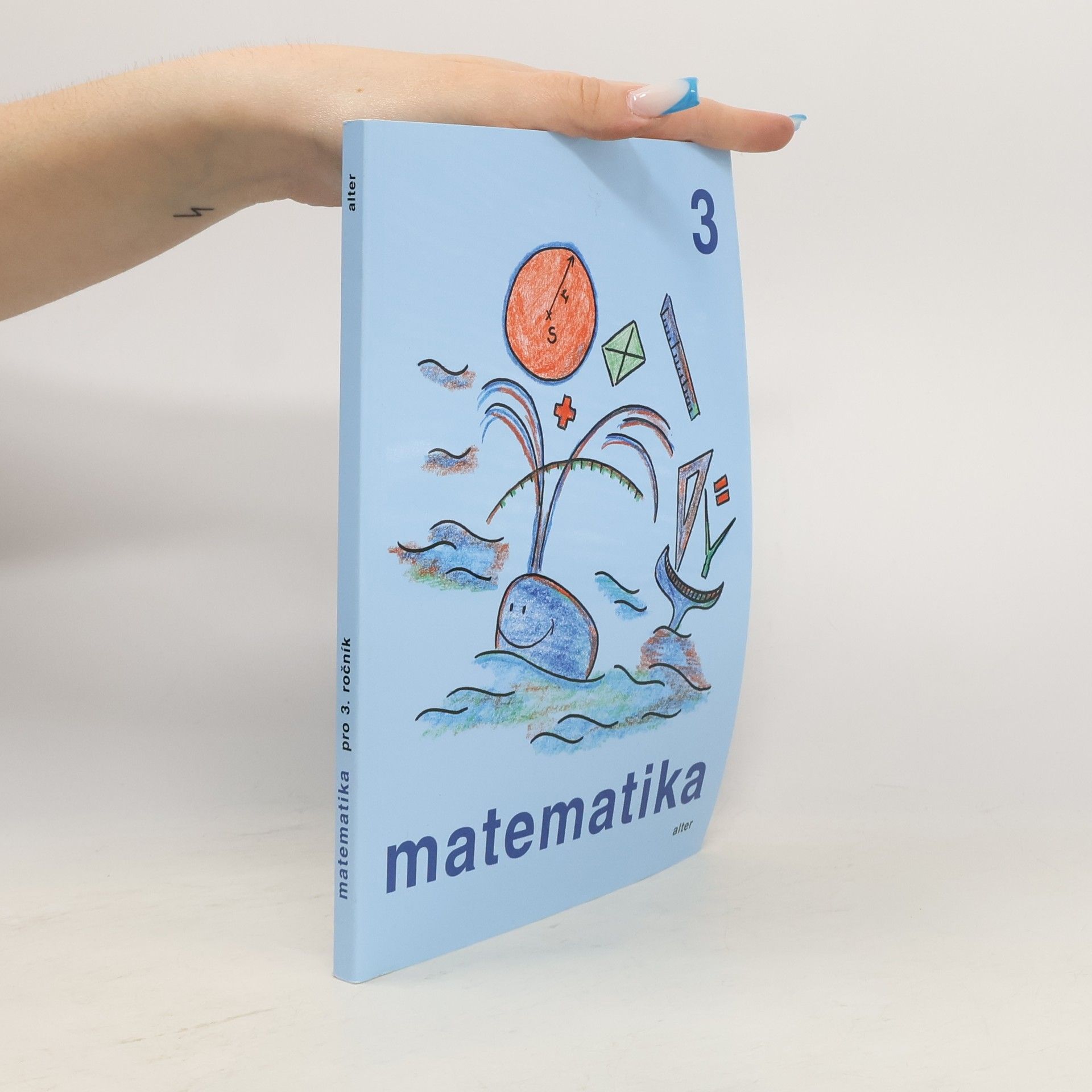 Růžena Blažková Matematika pro 3. ročník základních škol