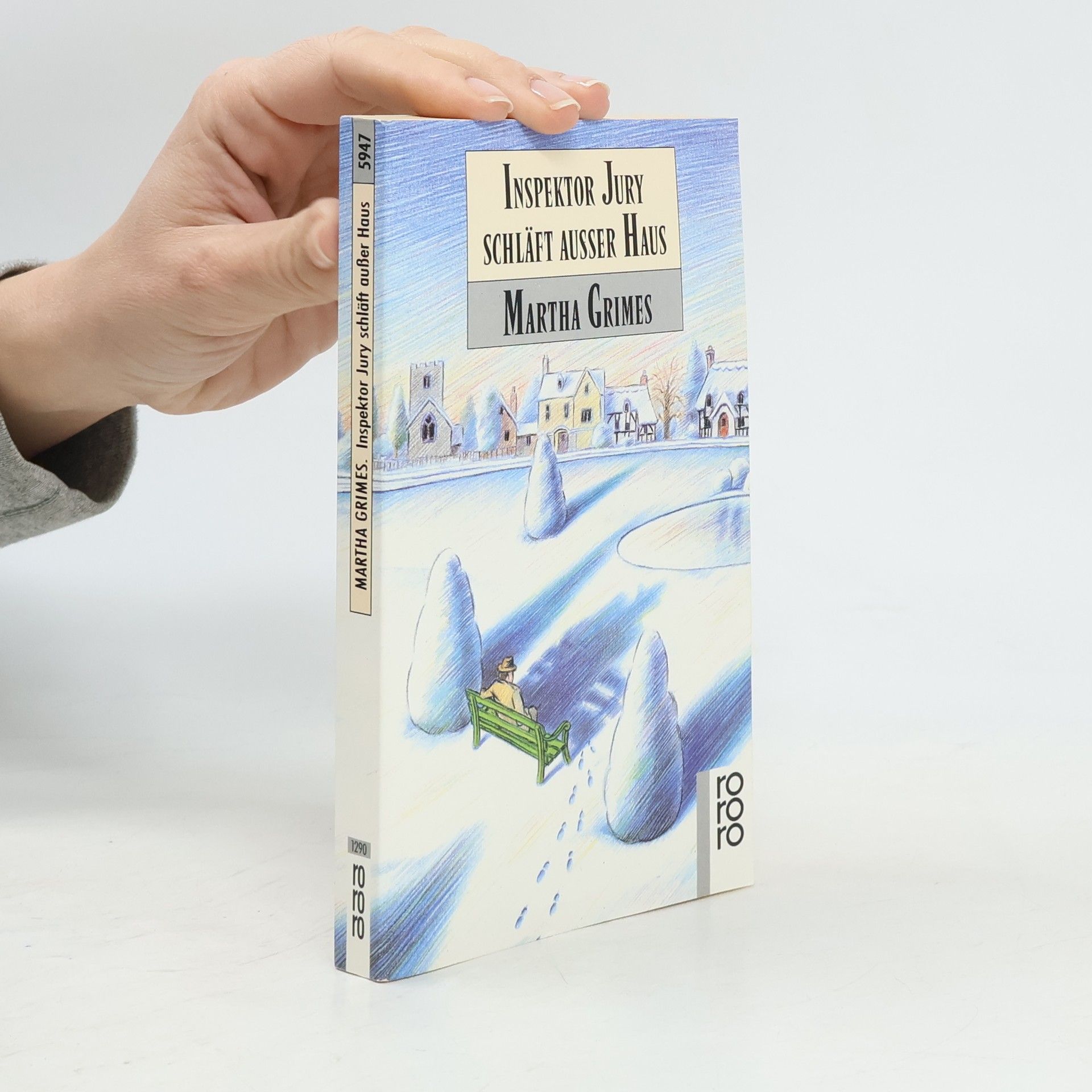 Martha Grimesová Inspektor Jury schläft außer Haus