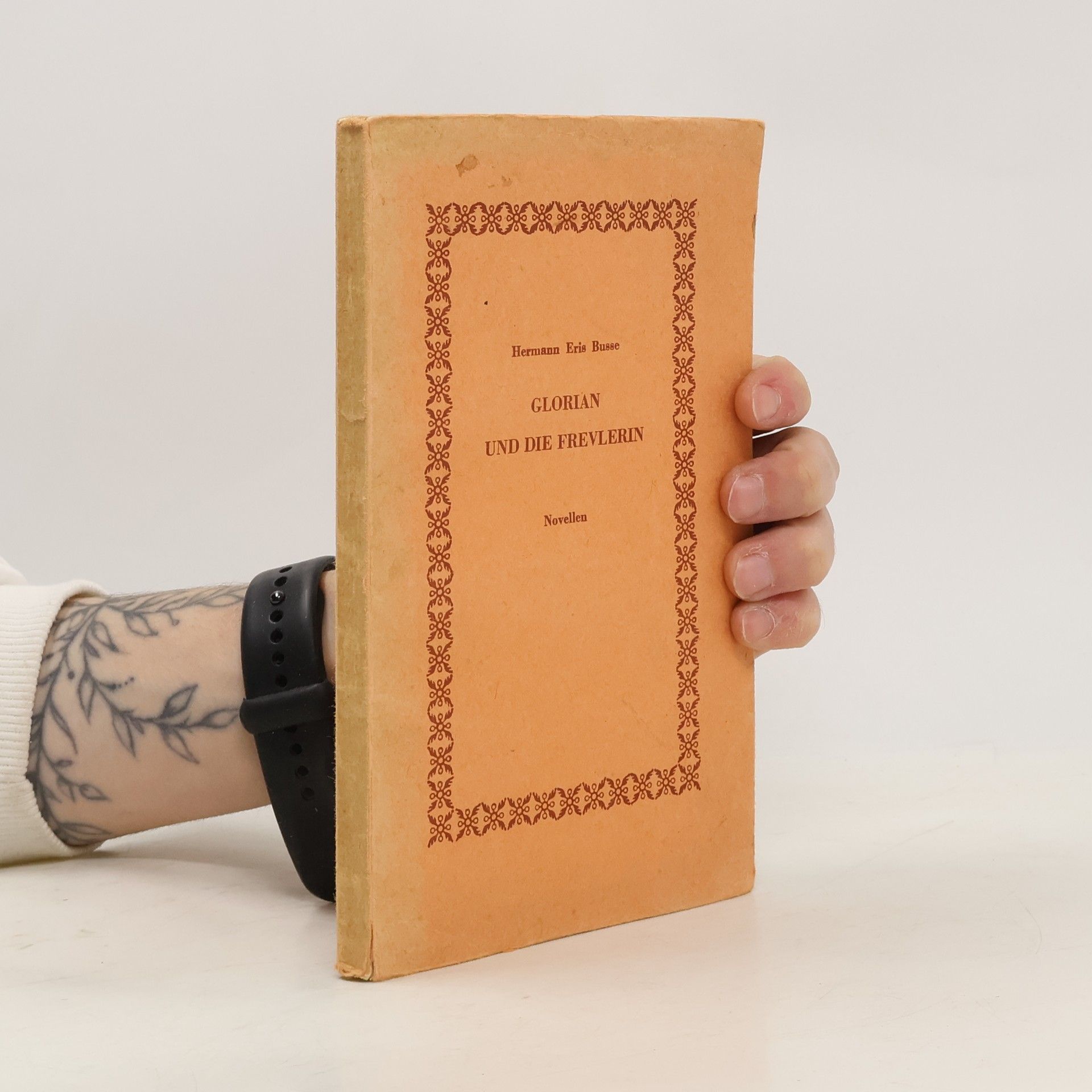 Hermann Eris Busse Glorian und die Frevlerin