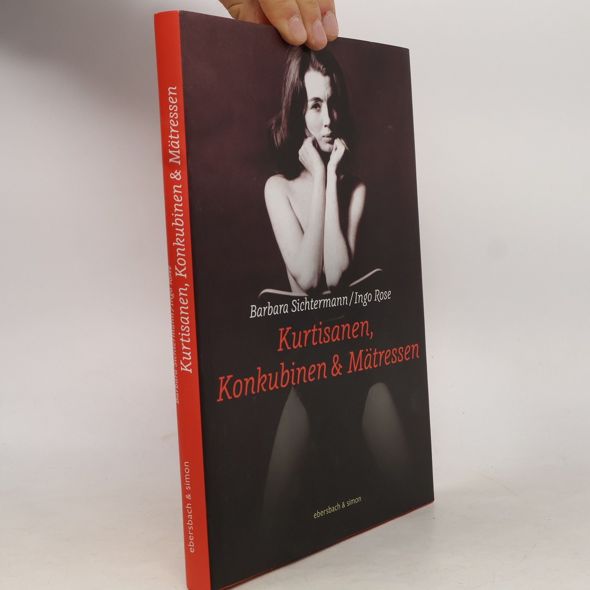 Barbara Sichtermann Kurtisanen, Konkubinen & Mätressen