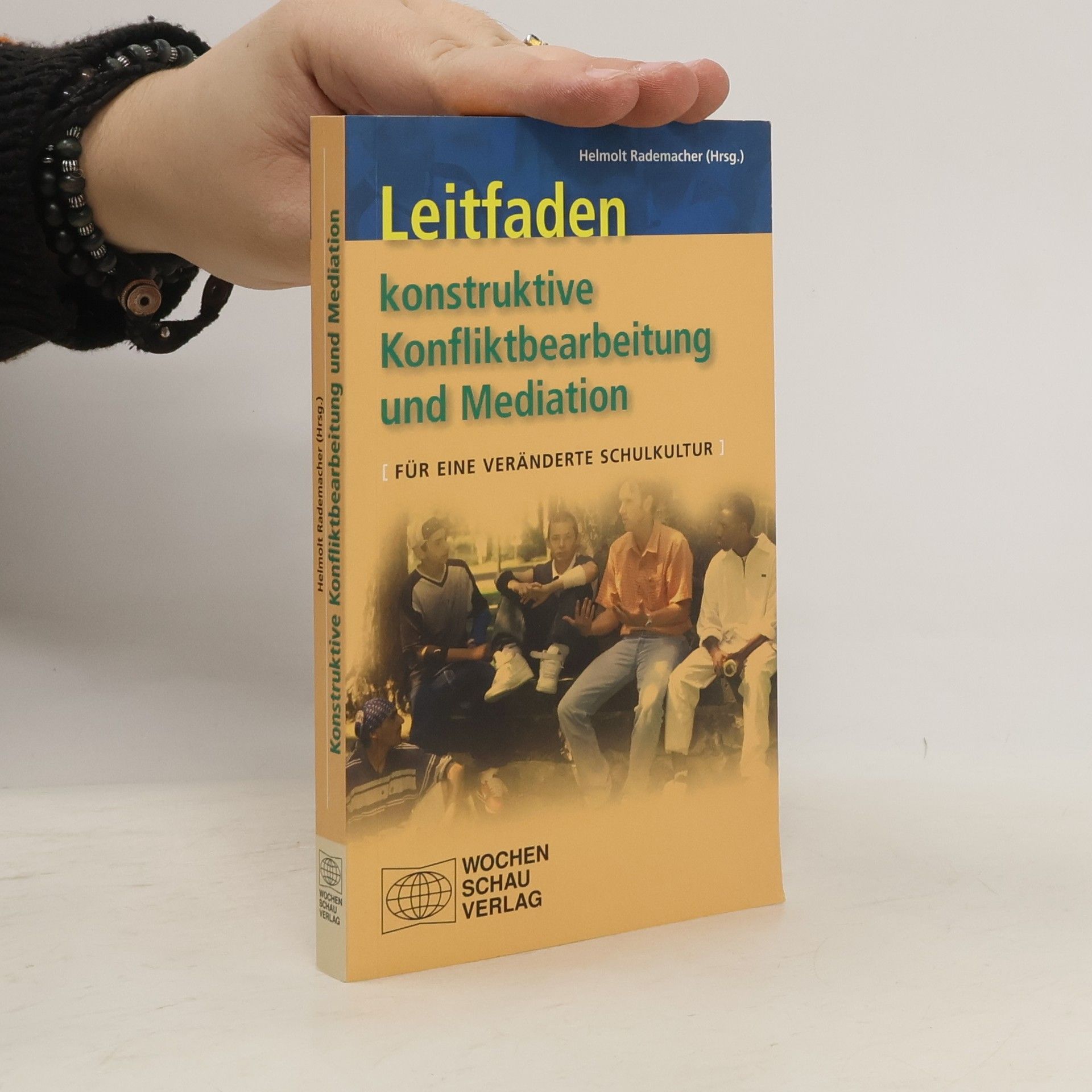 Helmott Rademacher Leitfaden konstruktive Konfliktbearbeitung und Mediation