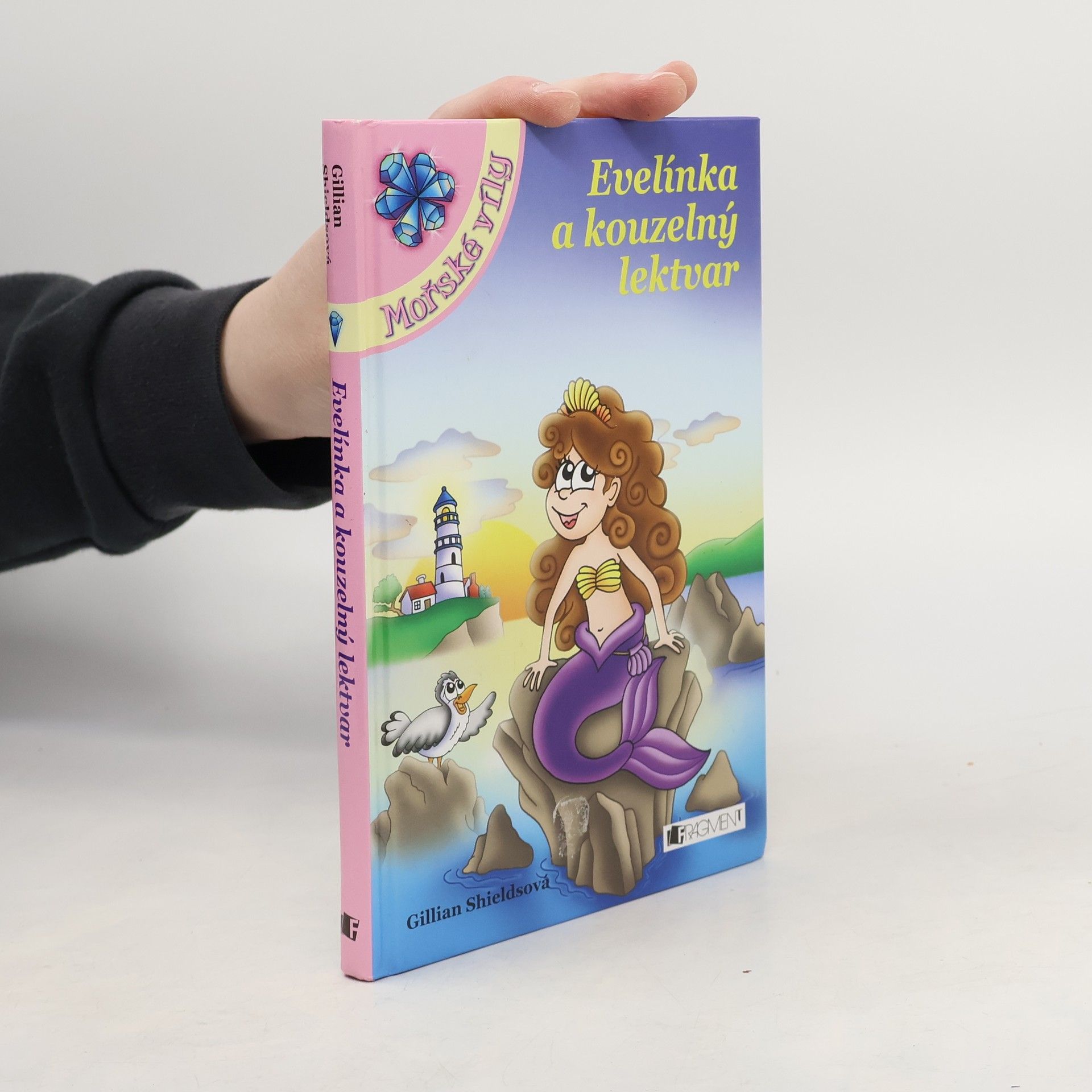 Gillian Shields Evelínka a kouzelný lektvar