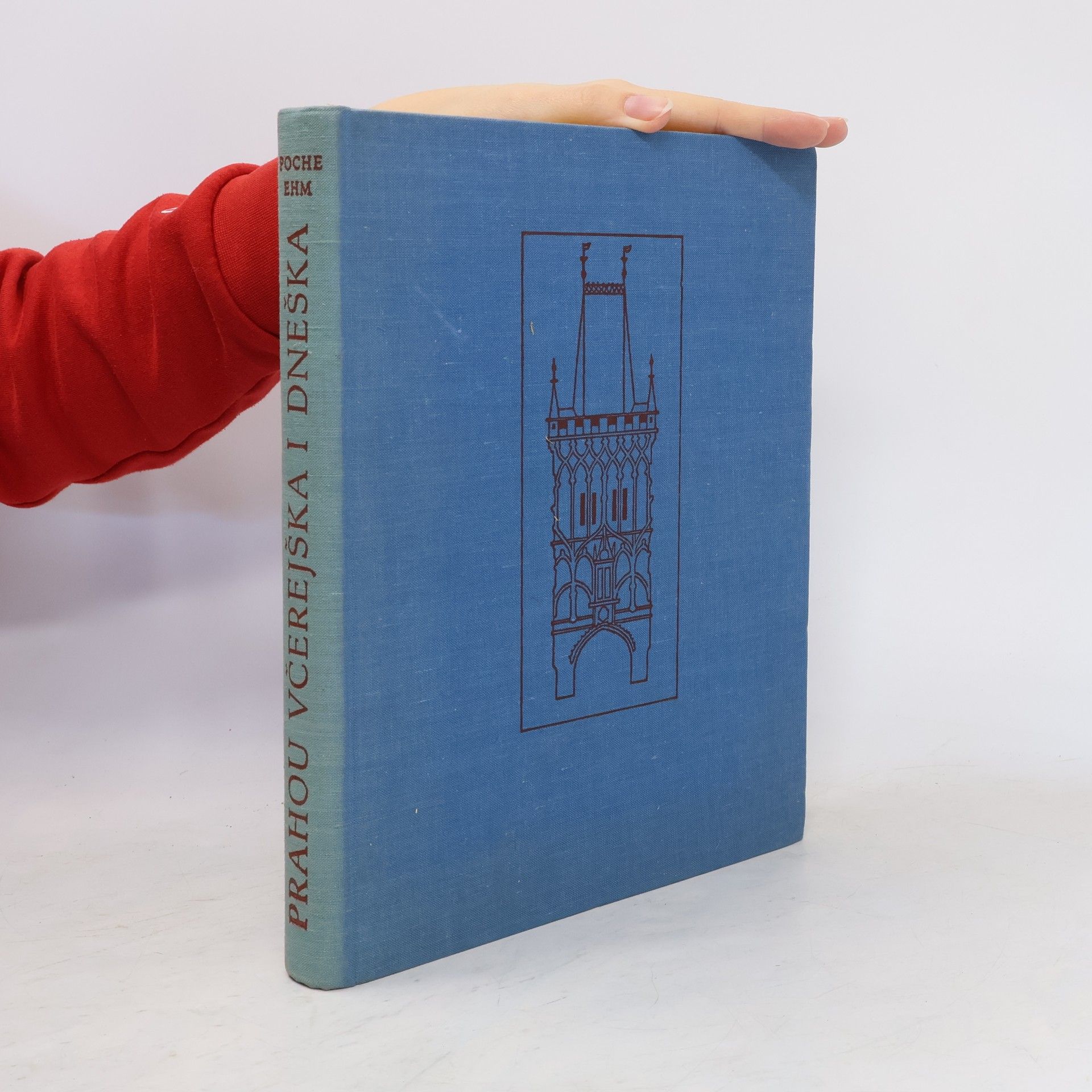 Emanuel Poche Prahou včerejška i dneška