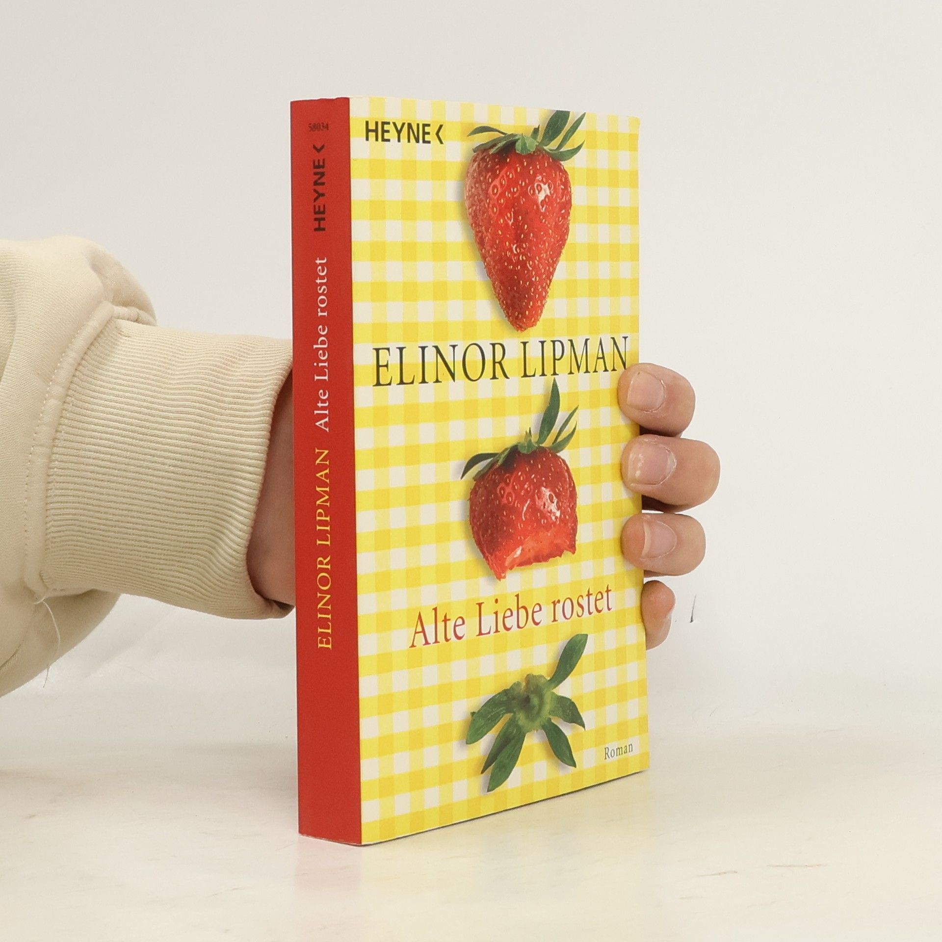 Elinor Lipman Alte Liebe rostet