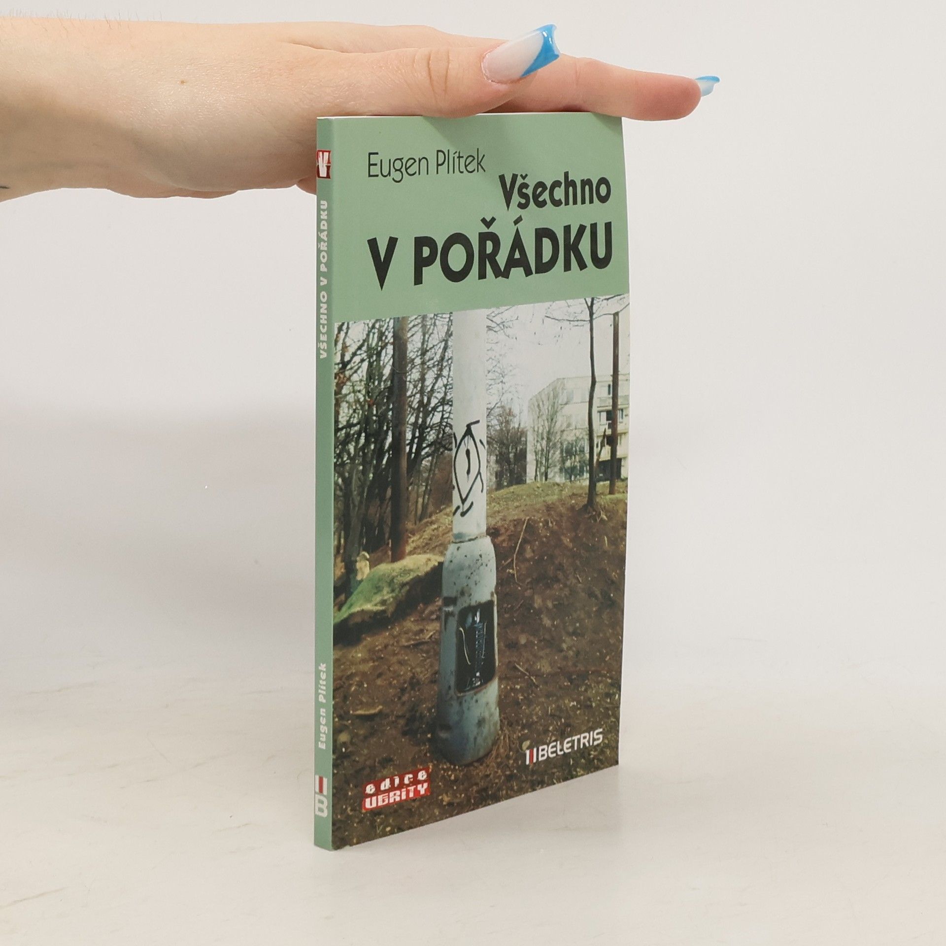 Evžen Plítek Všechno v pořádku