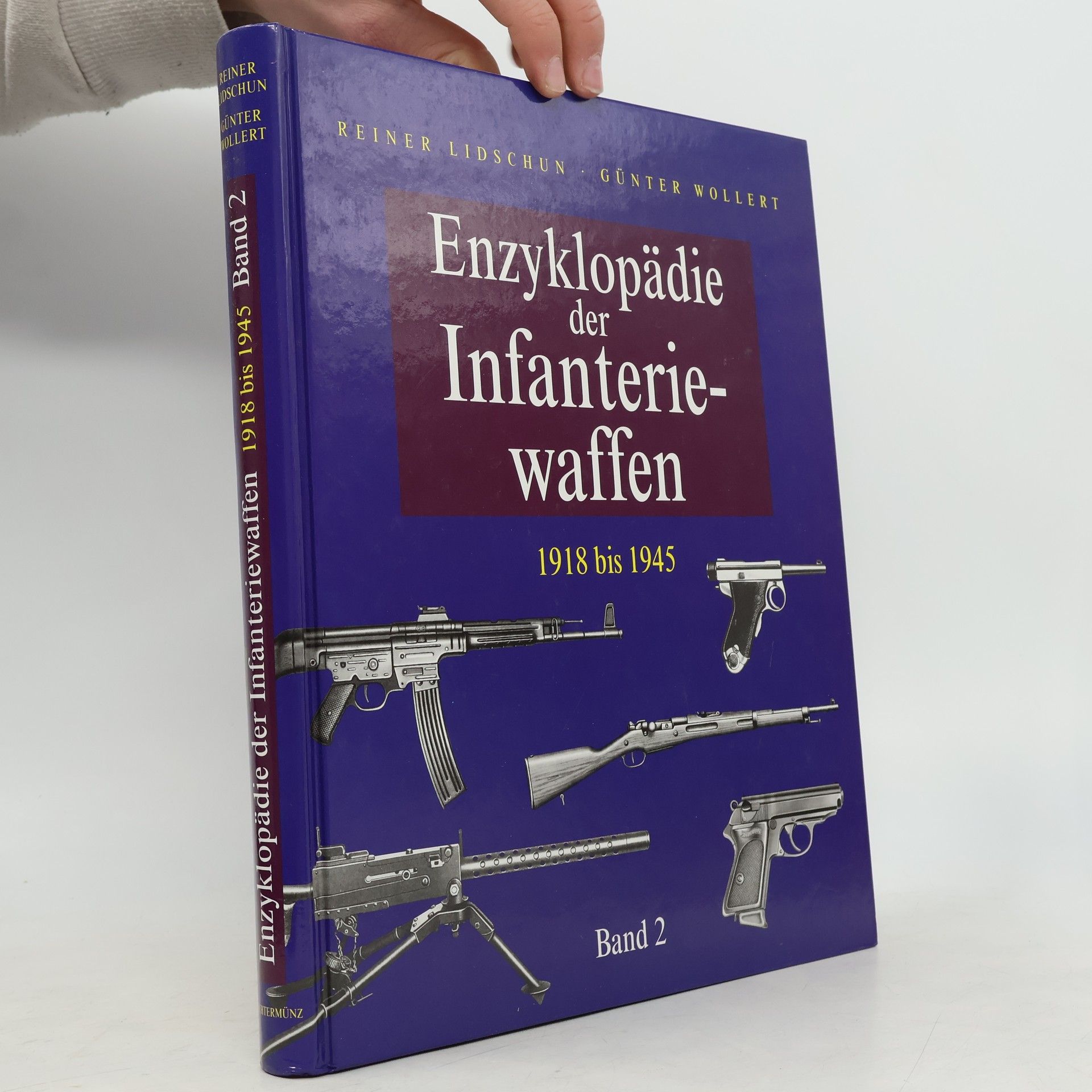 Reiner Lidschun Enzyklopädie der Infanteriewaffen 2