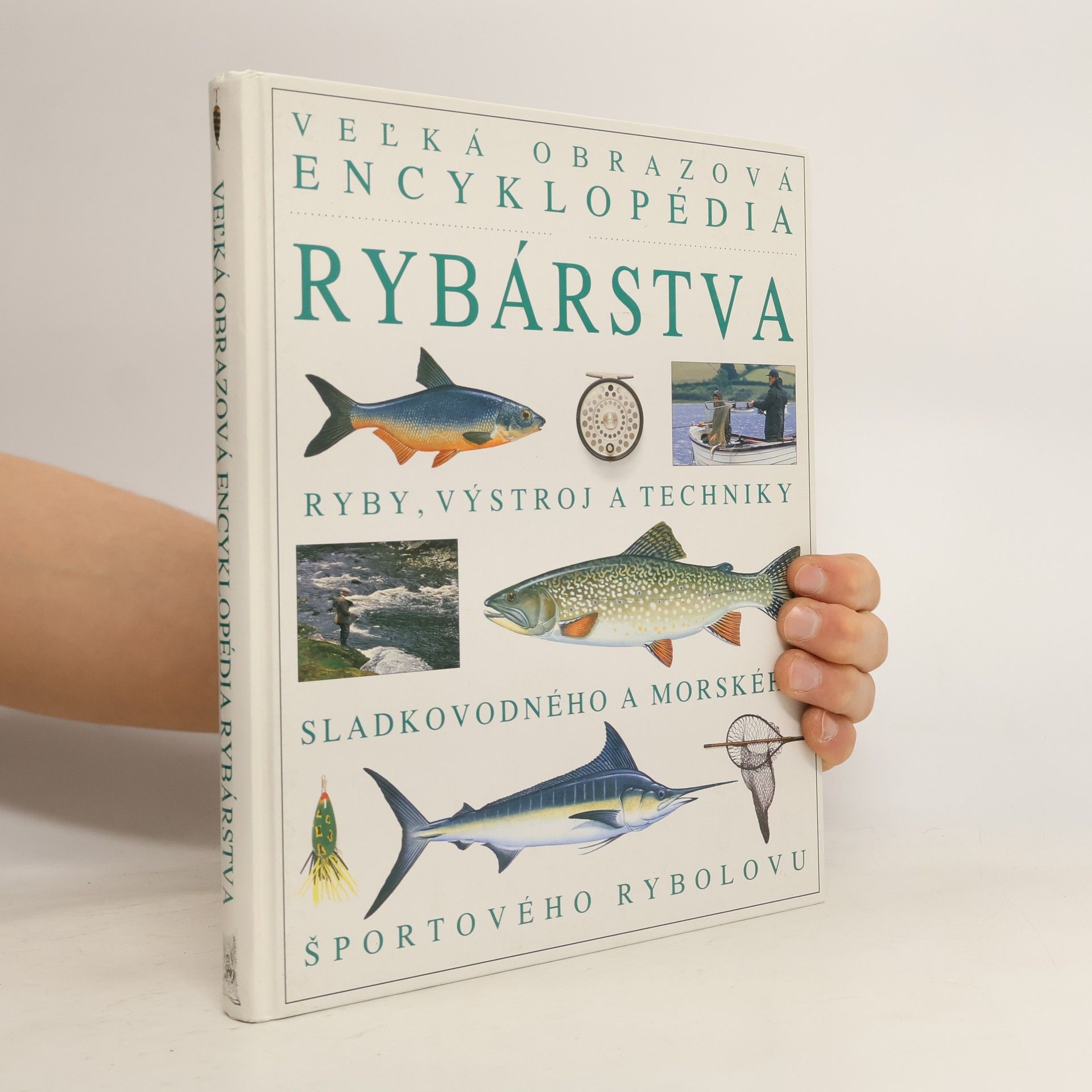 Kolektiv autorů Veľká obrazová encyklopédia rybárstva