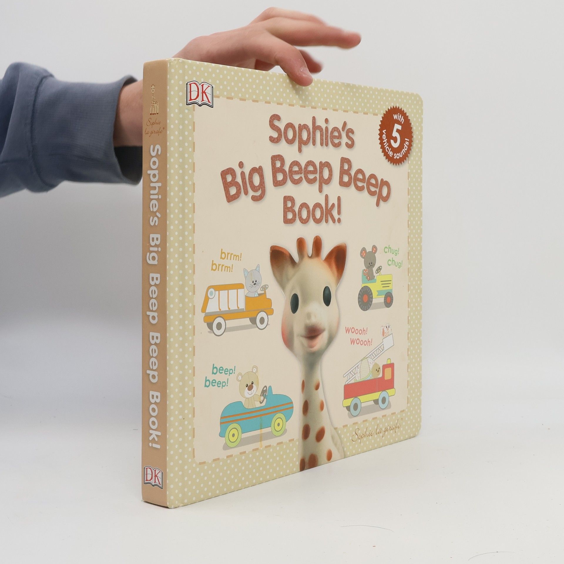 Dorling Kindersley Publishing Staff Sophie La Girafe: Sophie's Big Beep Beep Book!