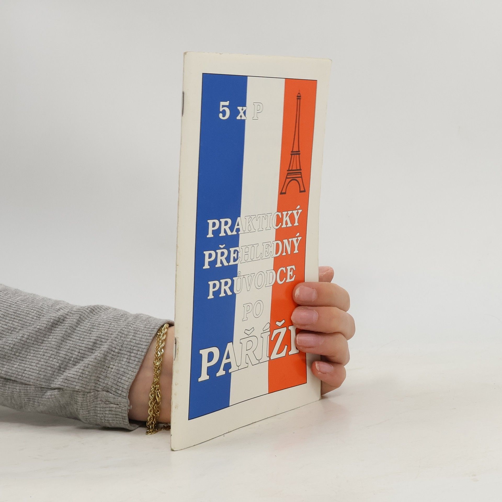 Zdeněk Belcha Praktický přehledný průvodce po Paříži