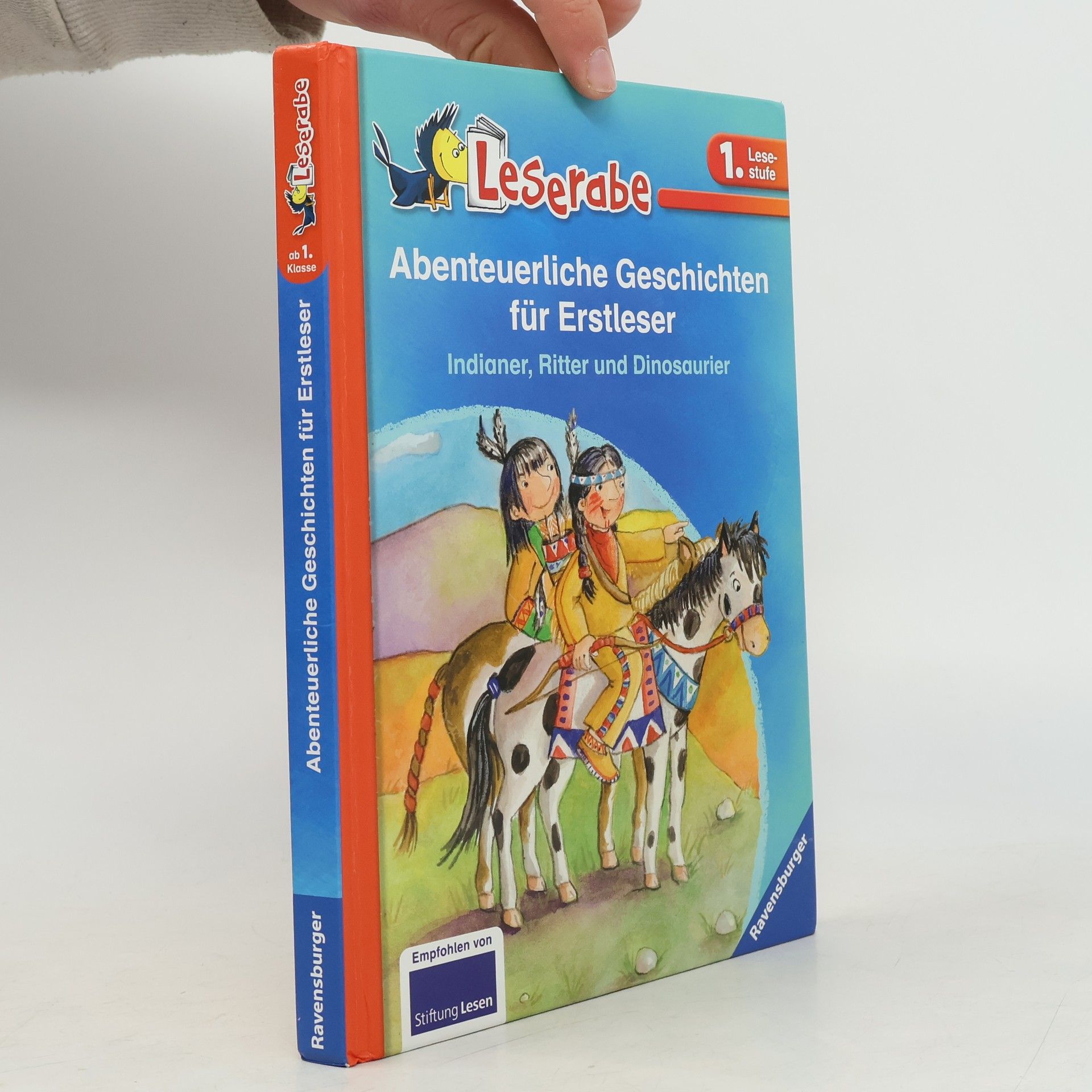 Claudia Ondracek Abenteuerliche Geschichten für Erstleser. Indianer, Ritter und Dinosaurier.
