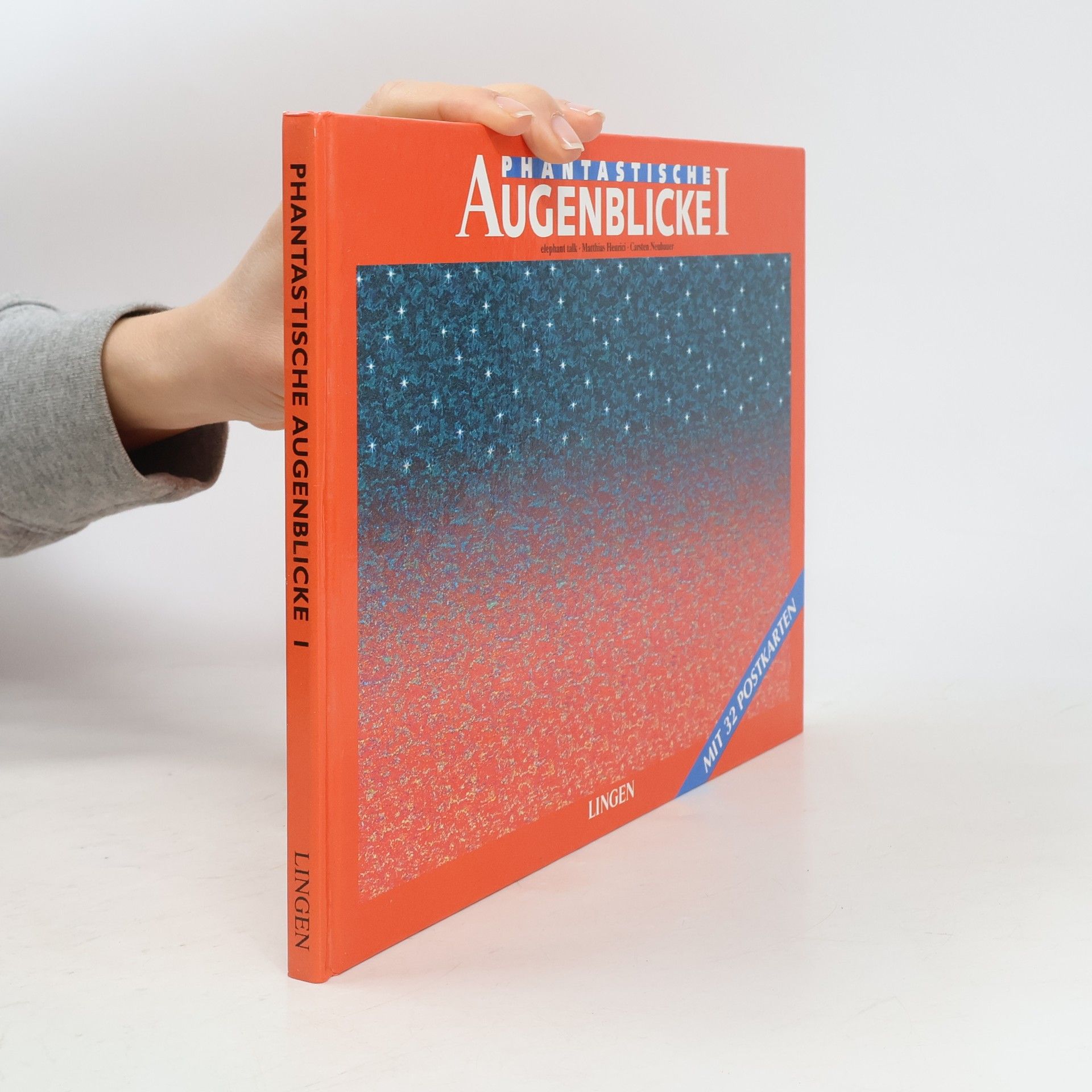 Carsten Neubauer Phantastische Augenblicke I.