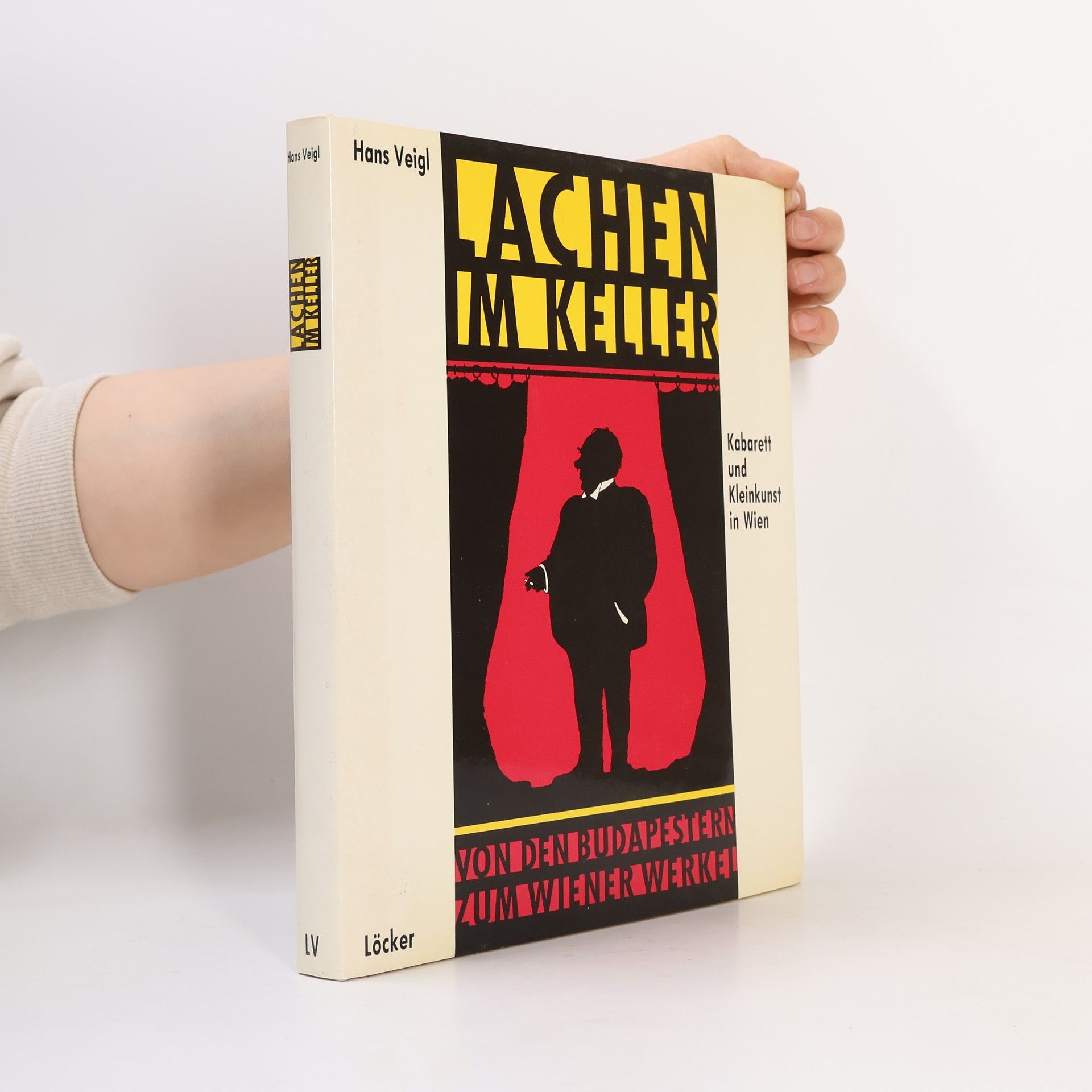 Hans Veigl Lachen im Keller