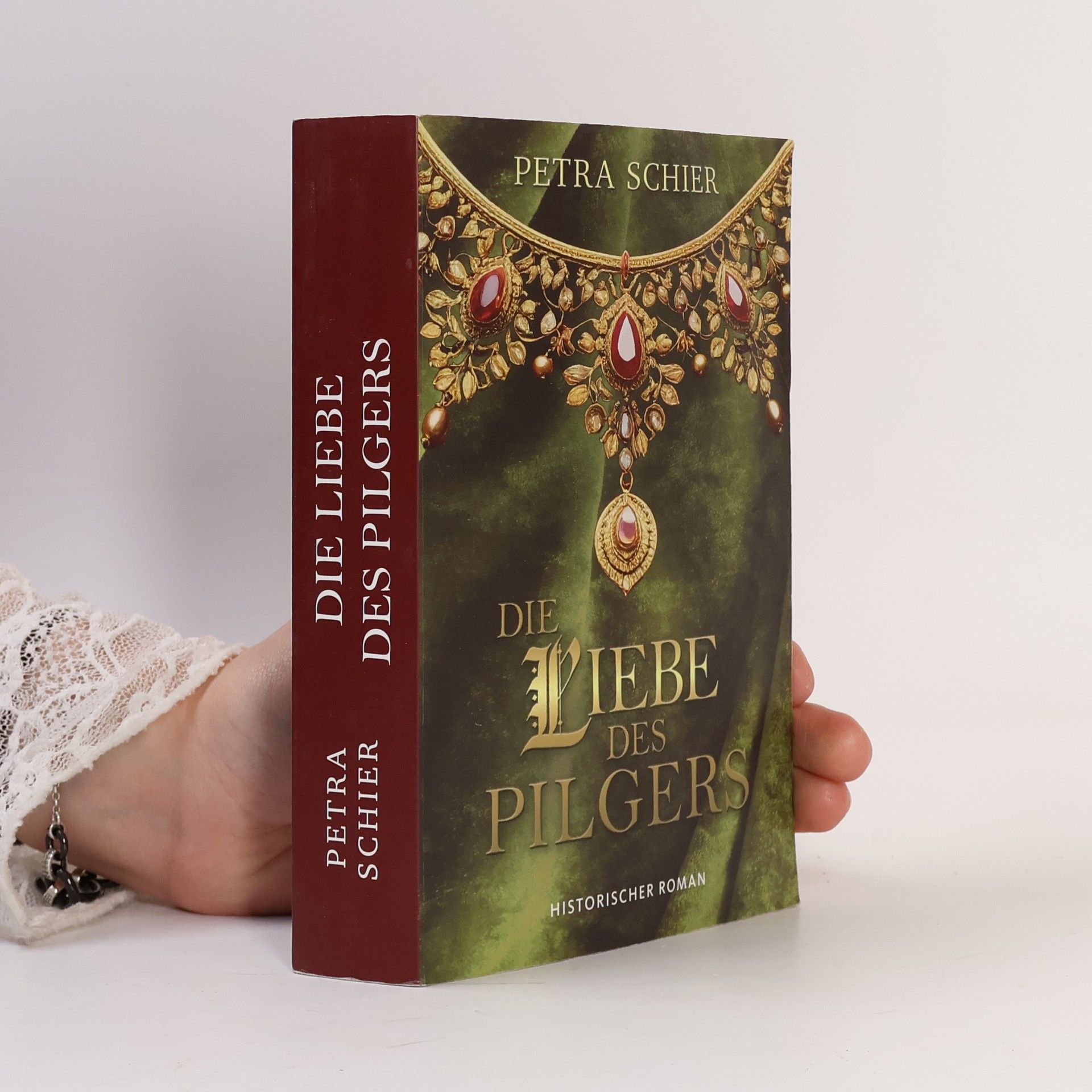 Petra Schier Die Liebe des Pilgers