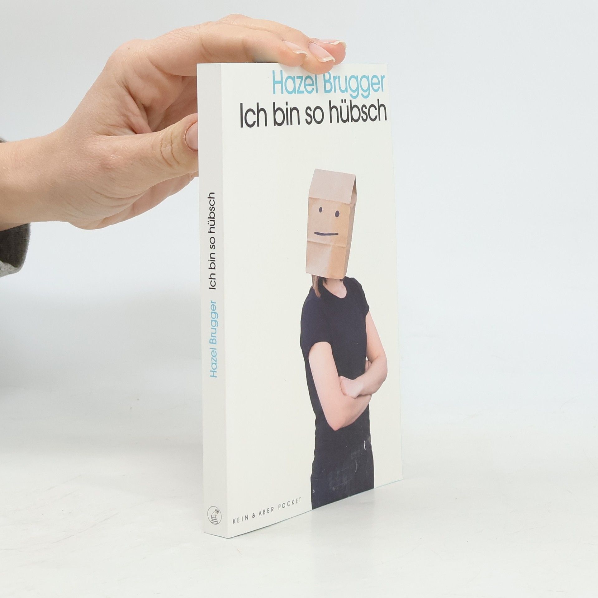 Hazel Brugger Ich bin so hübsch