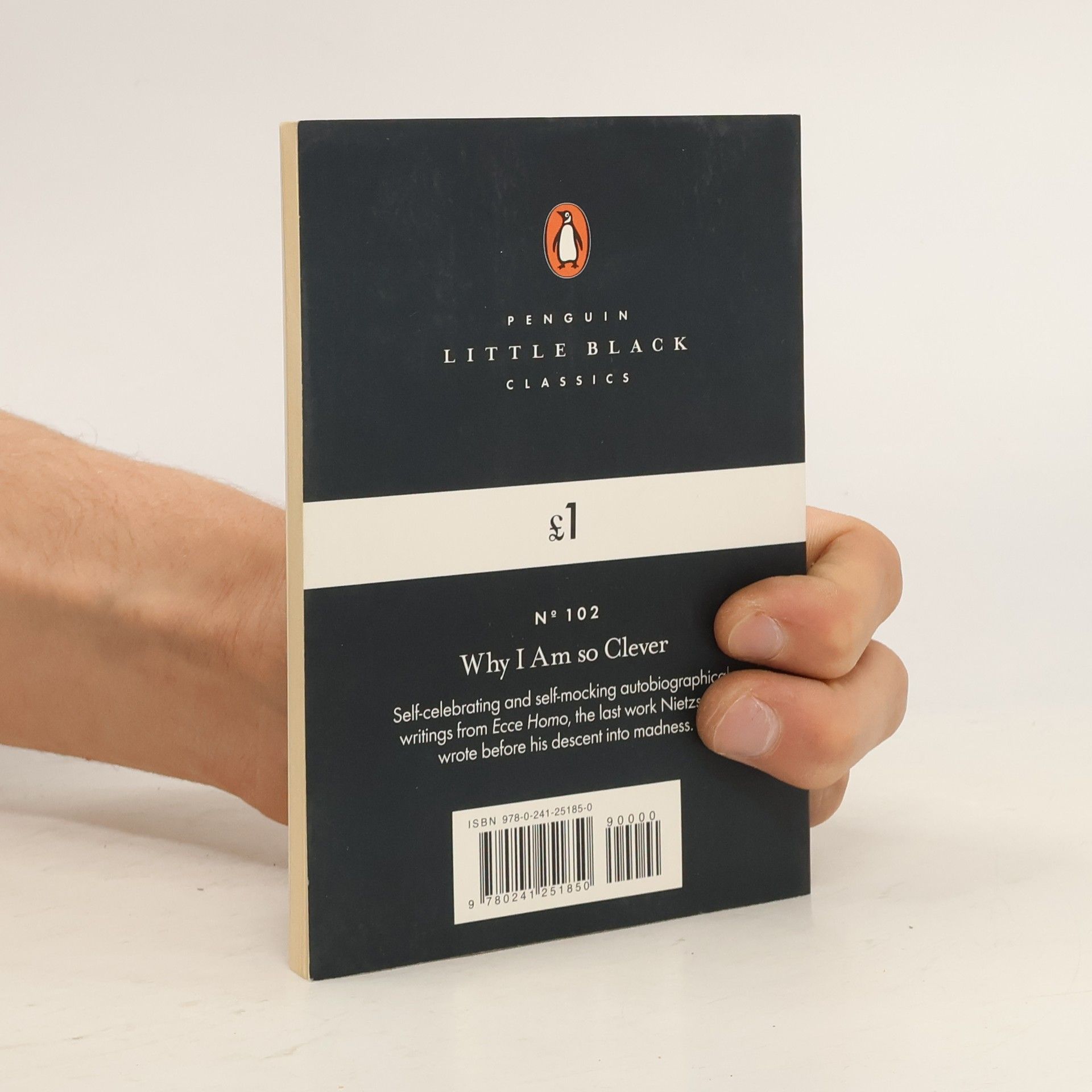 Friedrich Nietzsche Why I Am So Clever