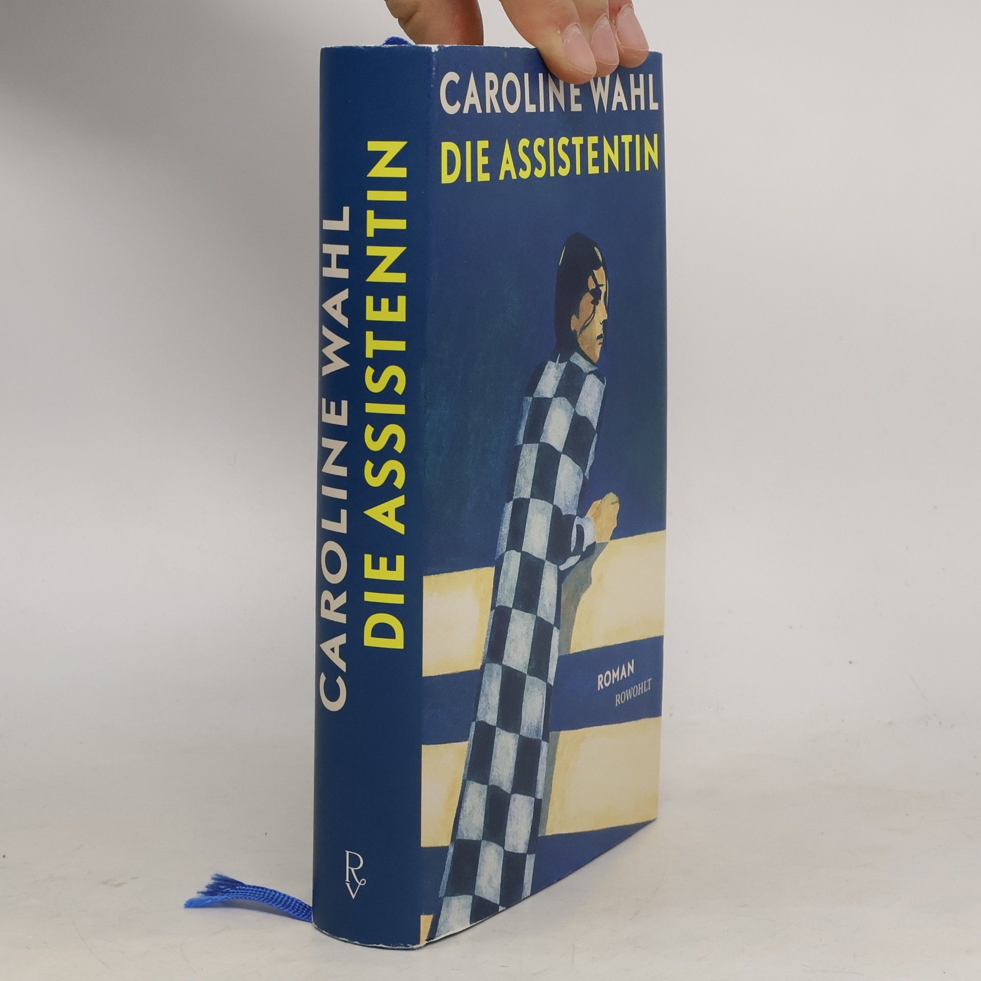 Caroline Wahl Die Assistentin