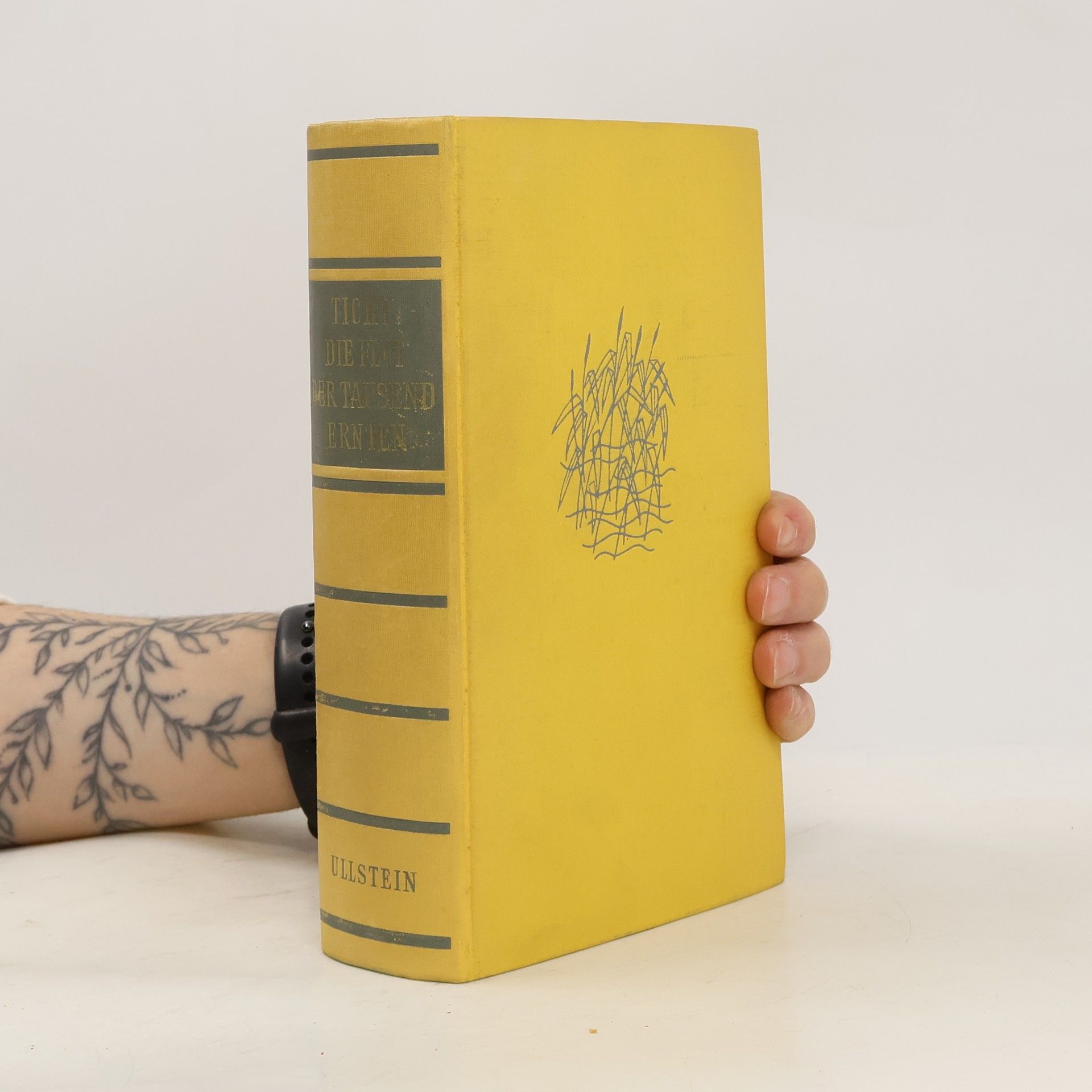 Herbert Tichy Die Flut der tausend Ernten