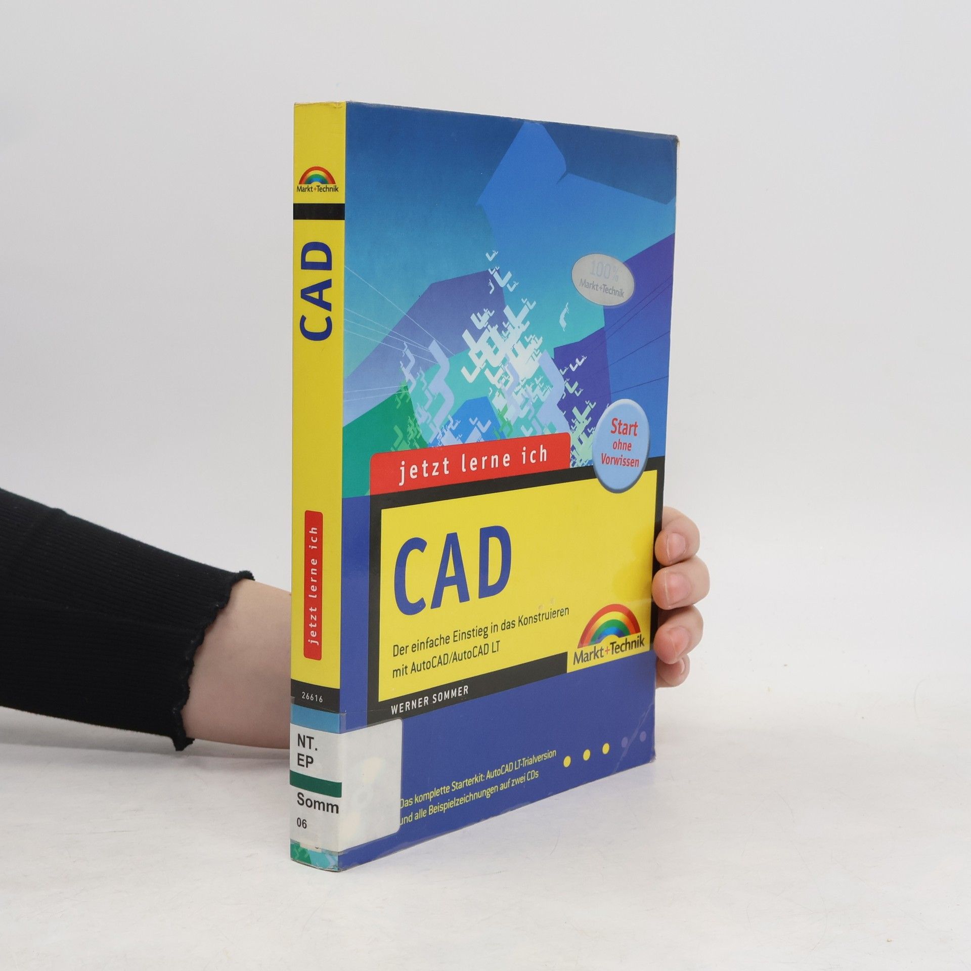 Werner Sommer Jetzt lerne ich CAD