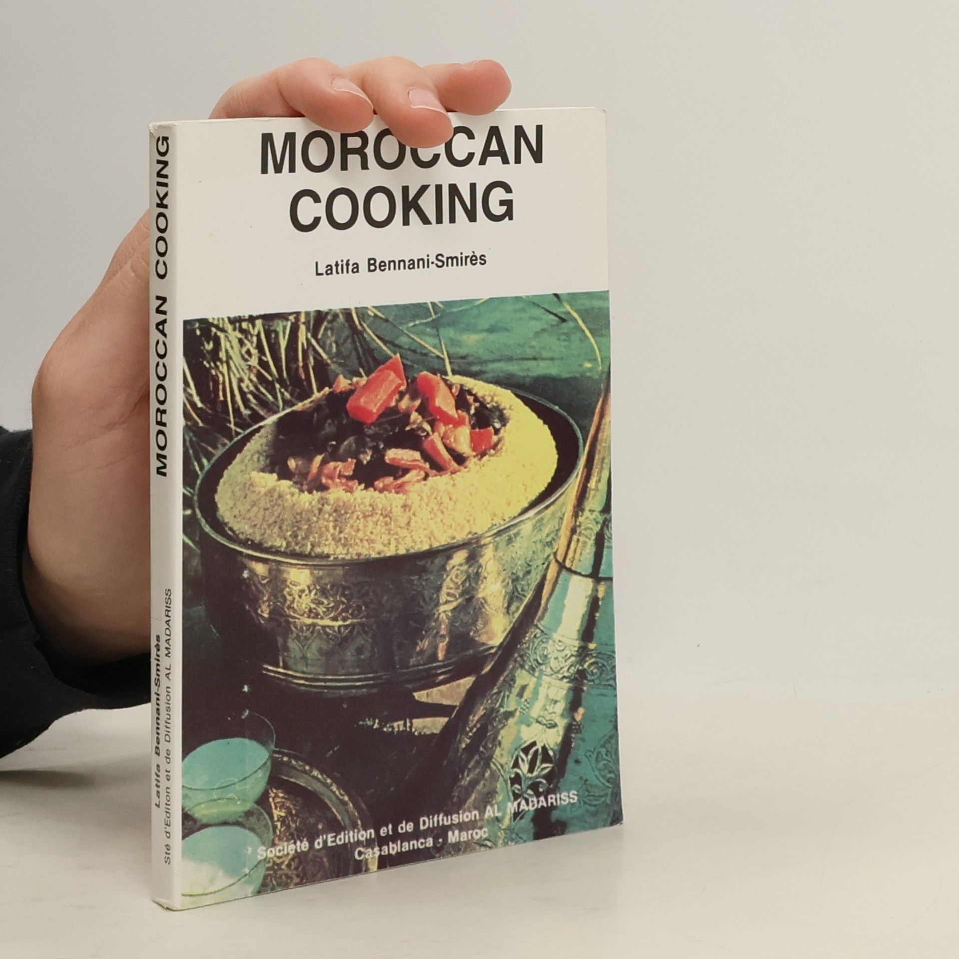 Latifa Bennani Smirés Moroccan Cooking
