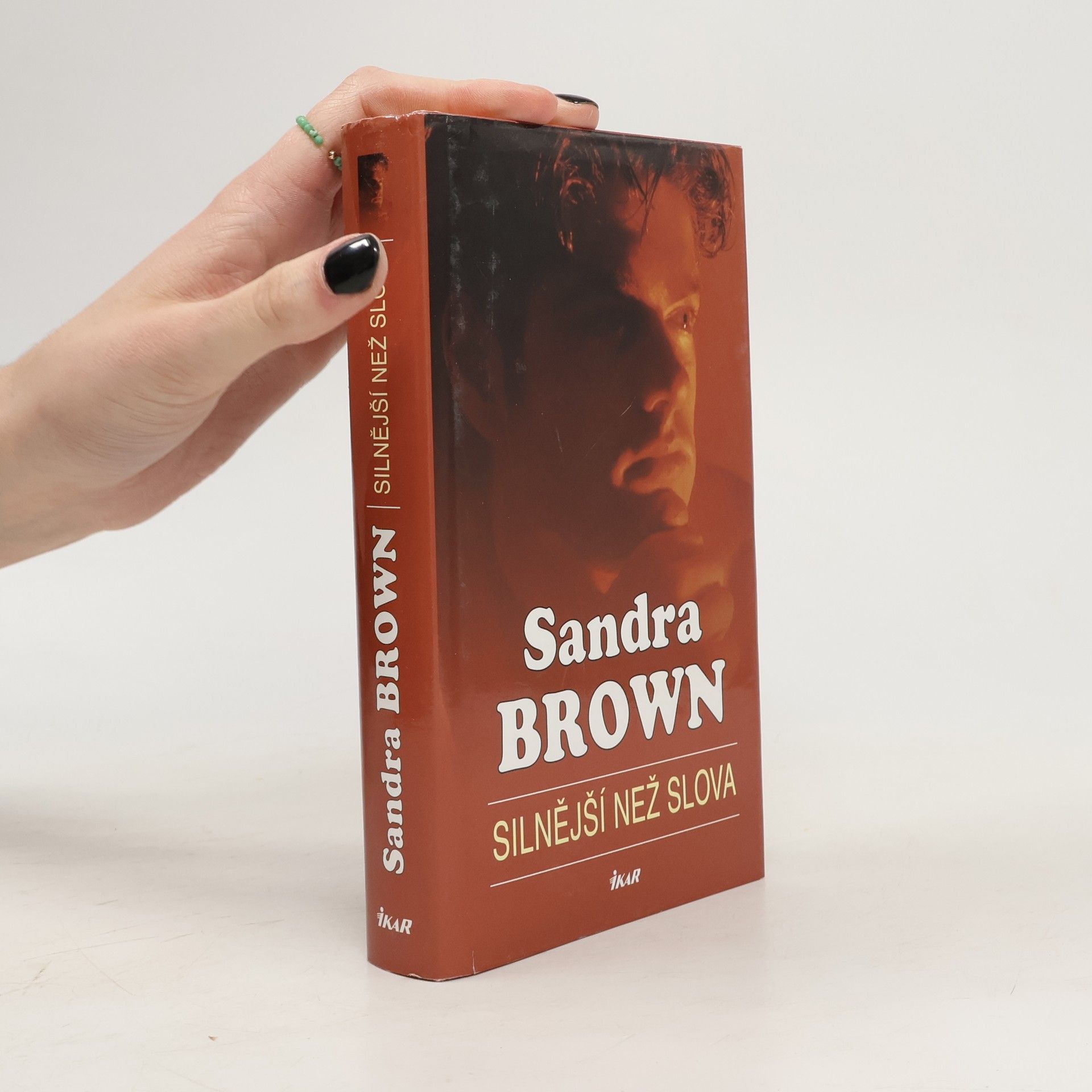 Sandra Brown Silnější než slova