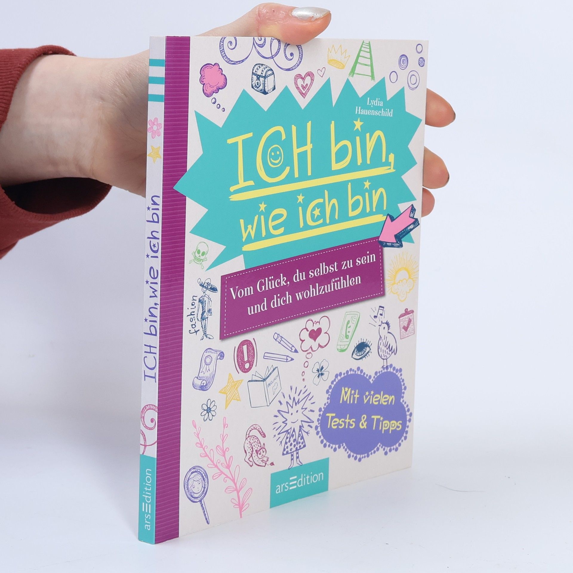 Lydia Hauenschild Ich bin, wie ich bin
