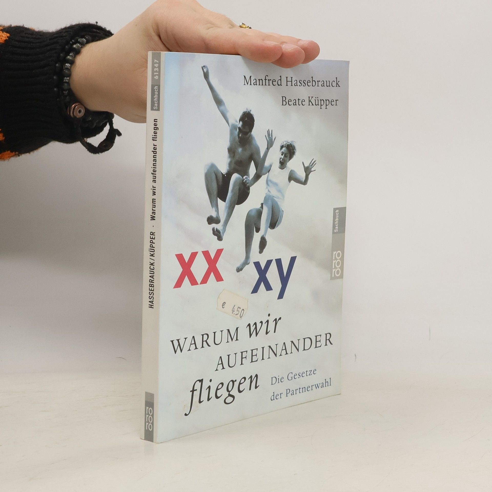 Manfred Hassebrauck Warum wir aufeinander fliegen