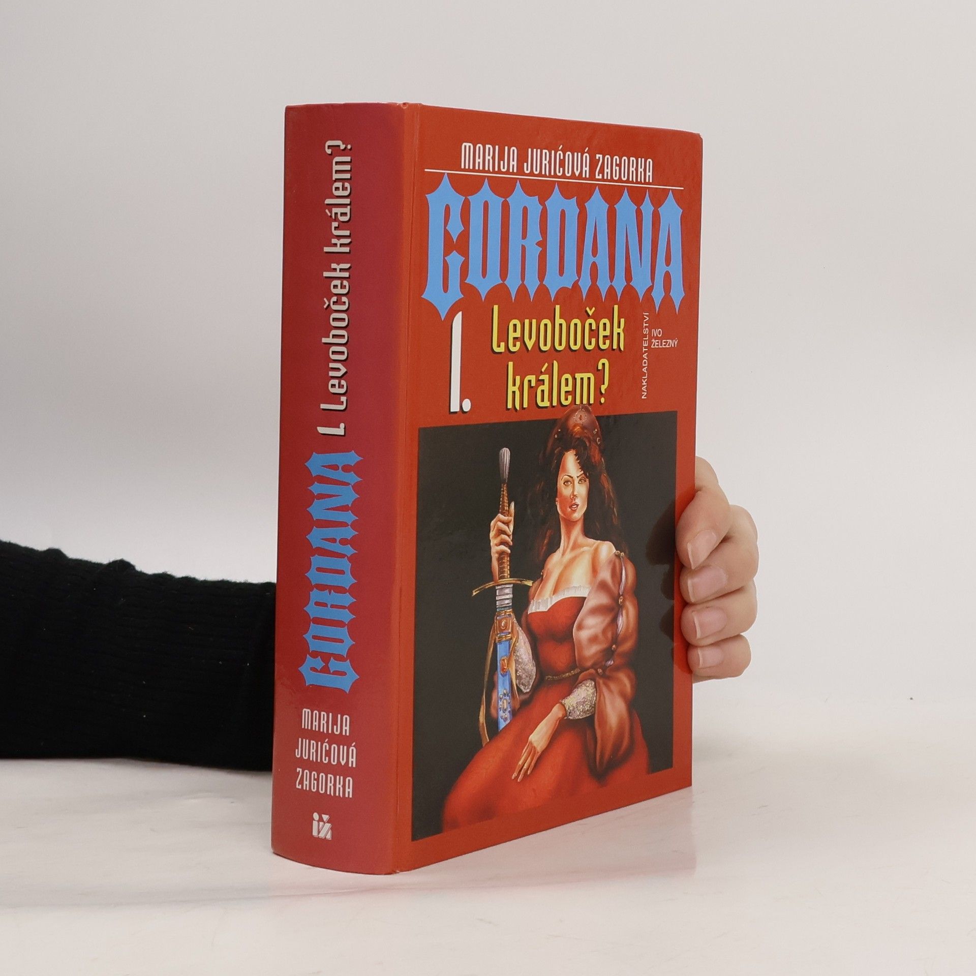 Marija Jurić Zagorka Gordana. I, Levoboček králem?