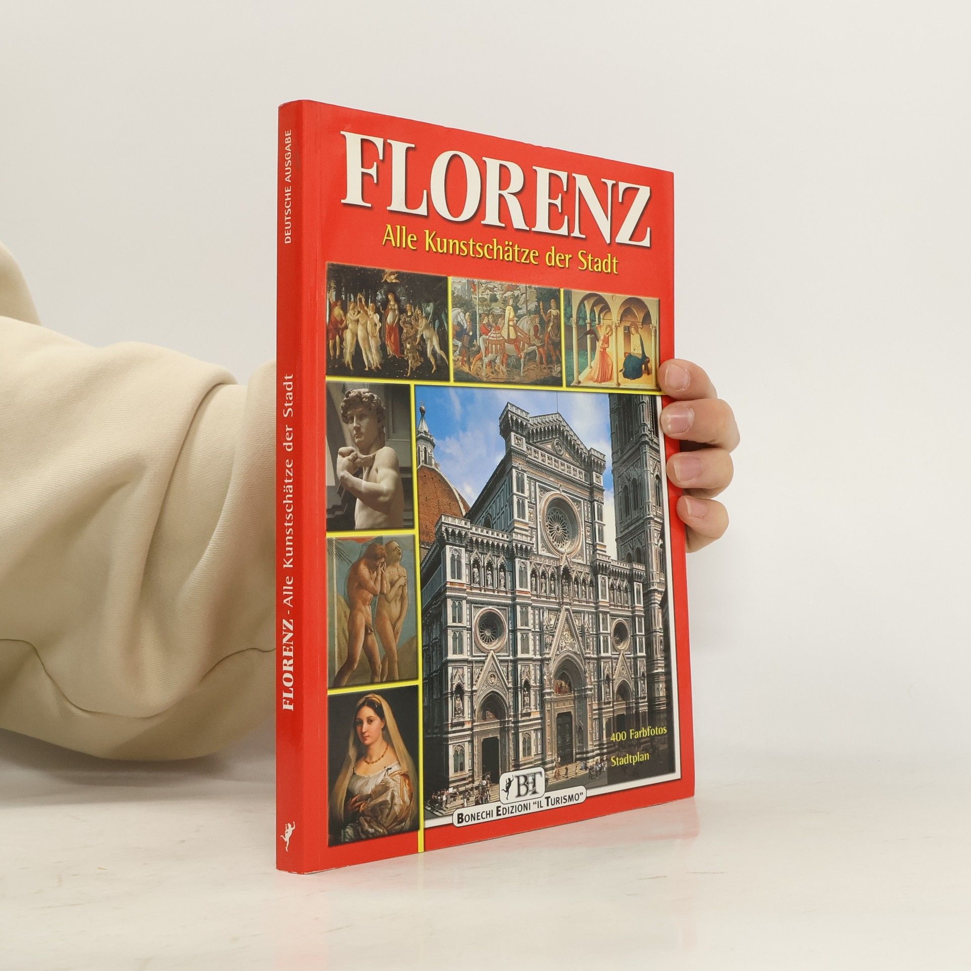 Florenz. Alle Kunstschätze der Stadt