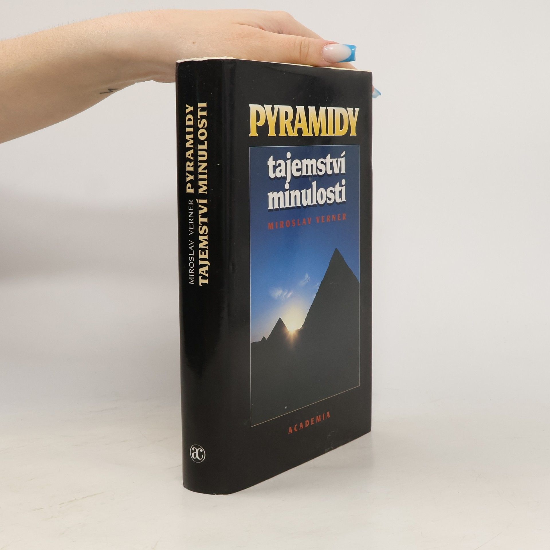 Miroslav Verner Pyramidy