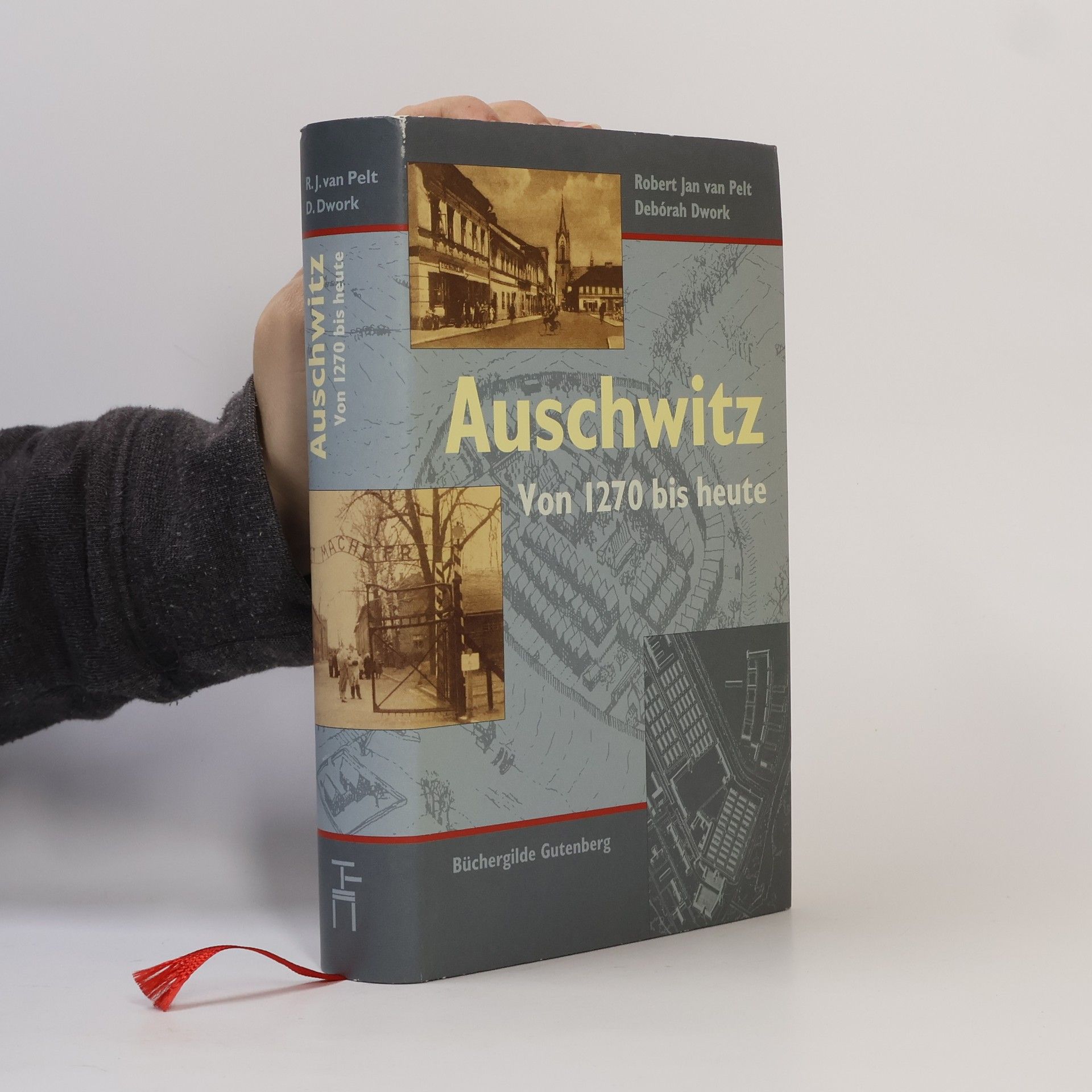 Robert Jan van Pelt Auschwitz. Von 1270 bis heute