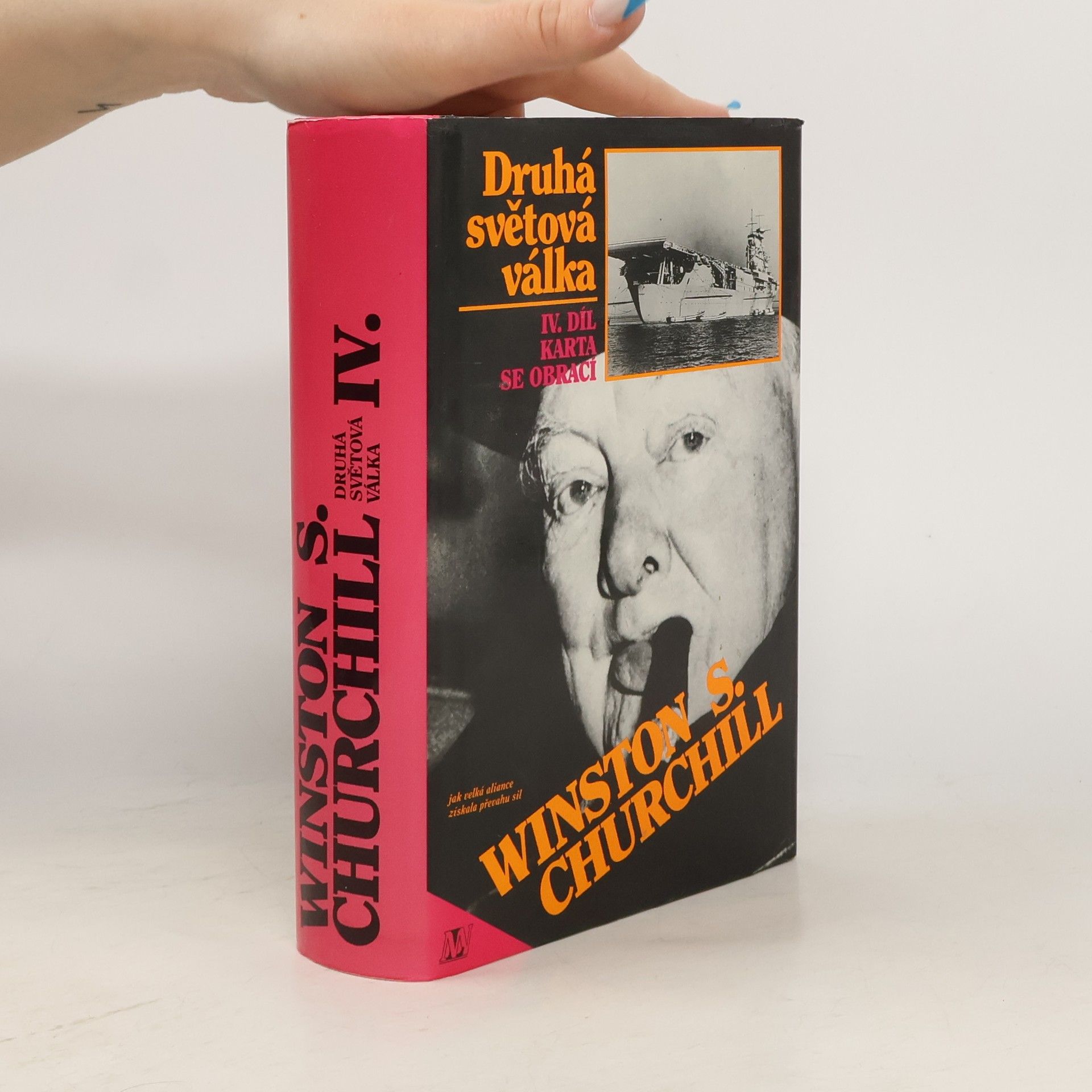 Winston Churchill Druhá světová válka IV. Karta se obrací