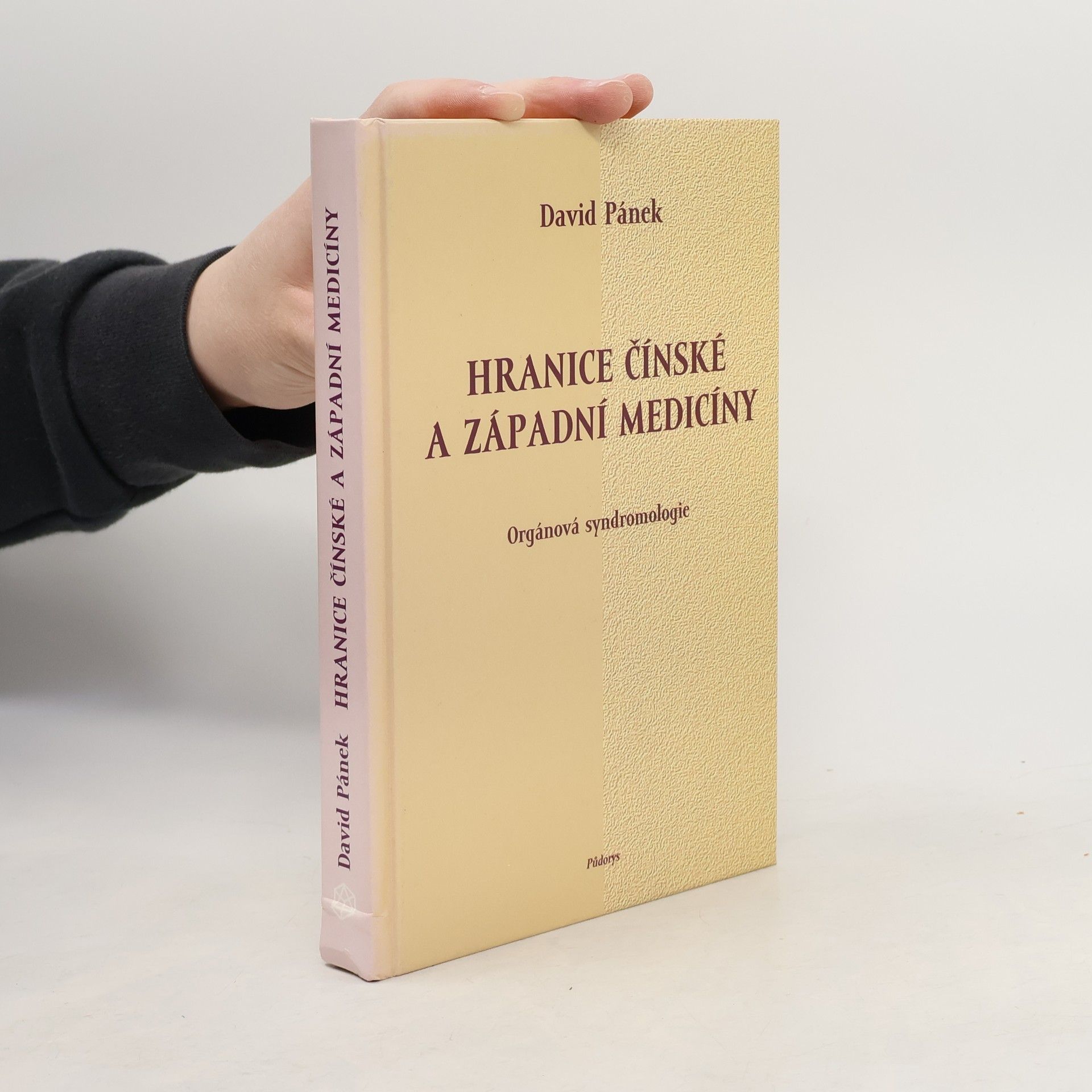 David Pánek Hranice čínské a západní medicíny: Orgánová syndromologie