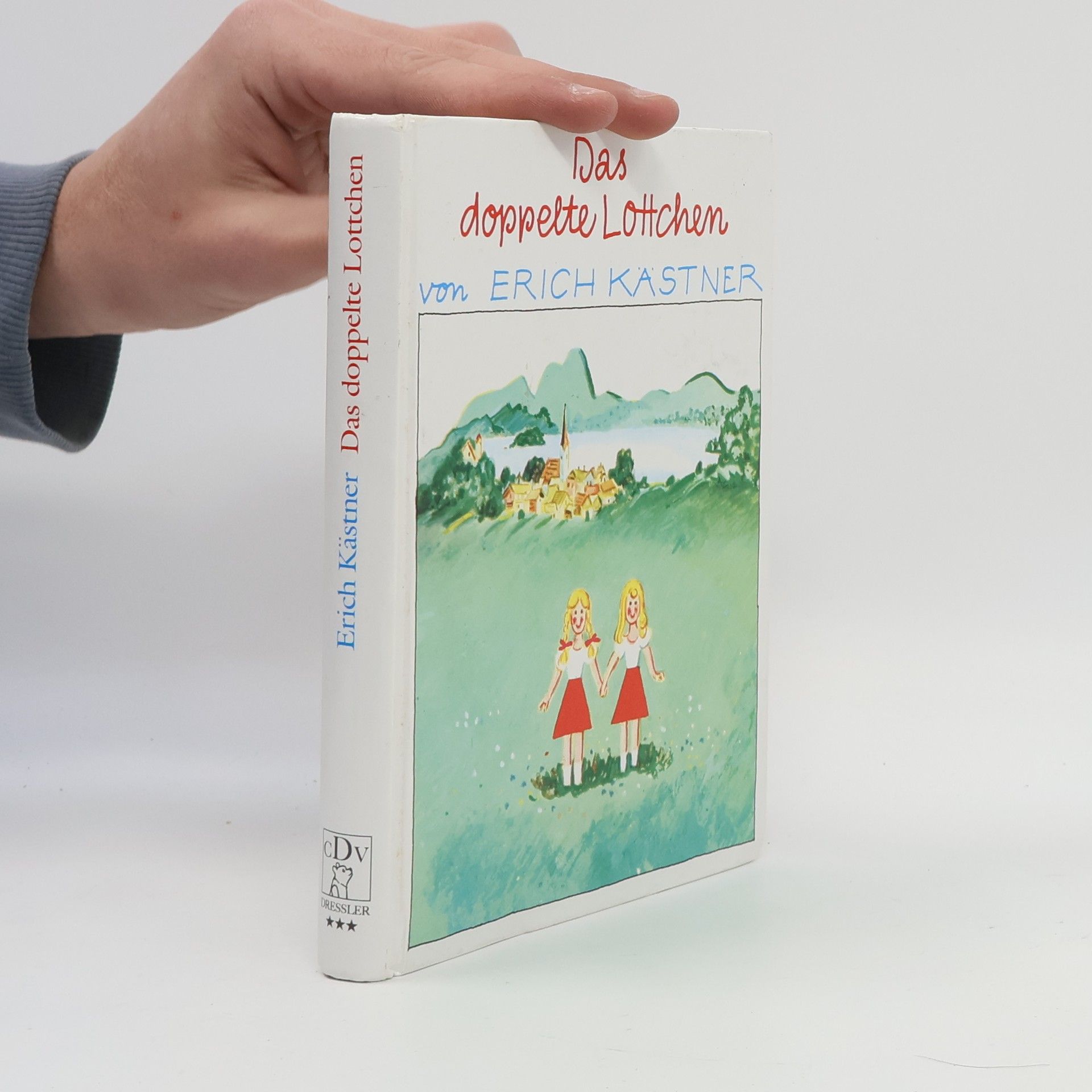 Erich Kästner Das doppelte Lottchen. Ein Roman für Kinder