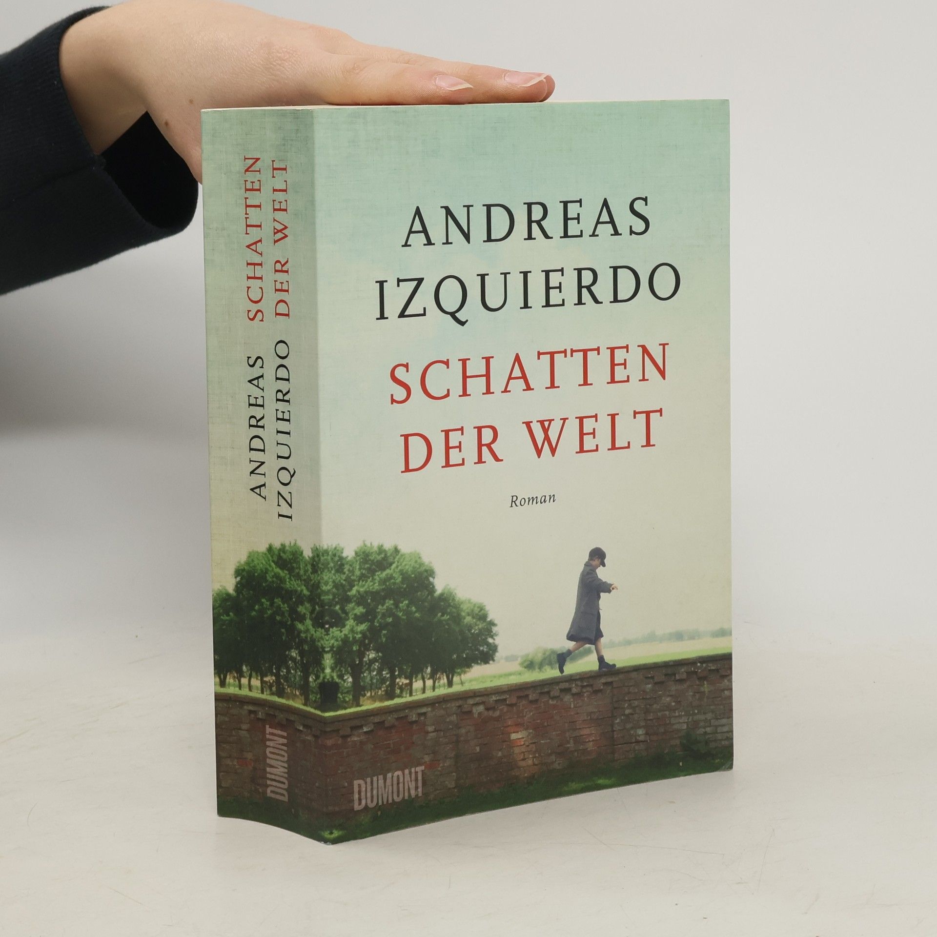 Andreas Izquierdo Schatten der Welt