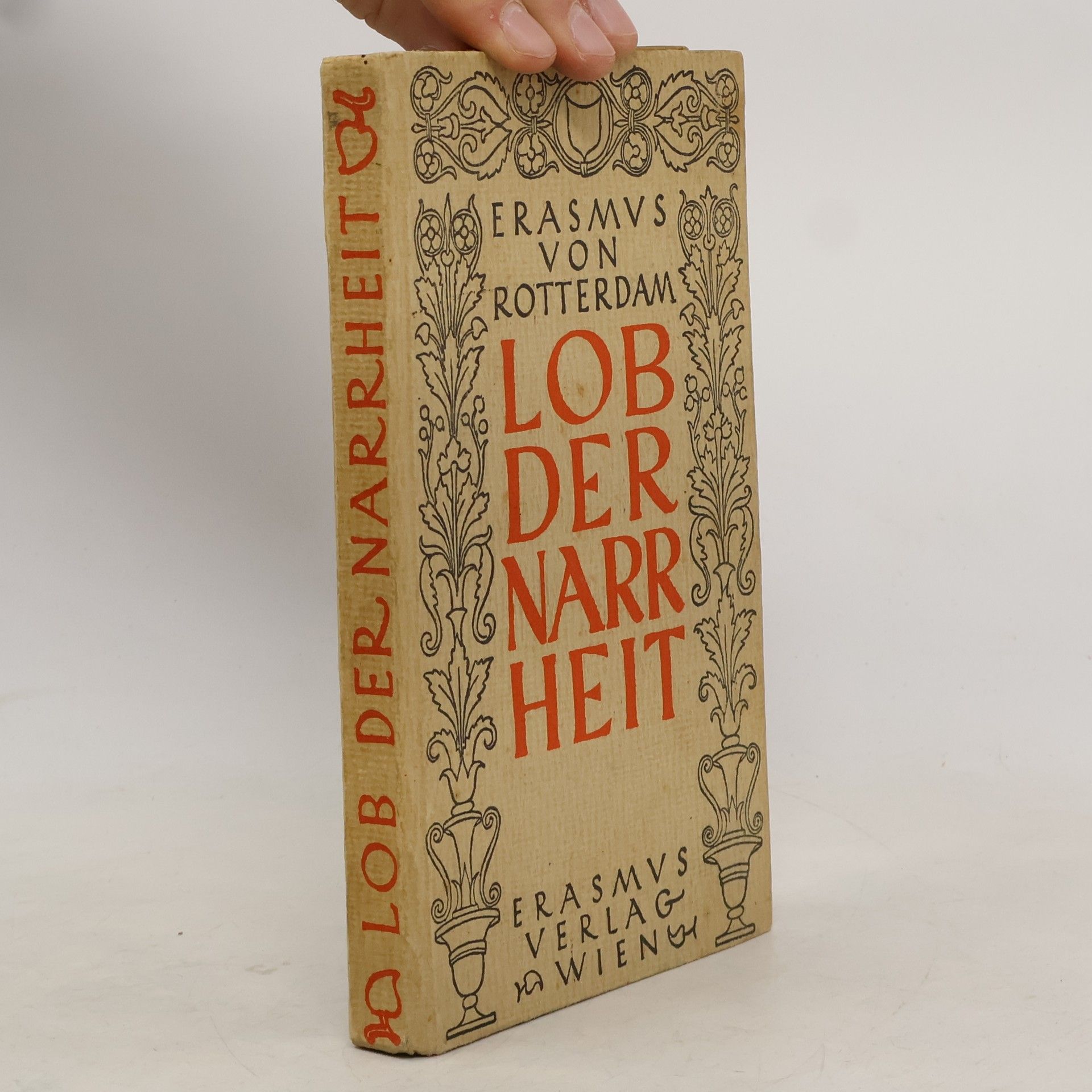 Desiderius Erasmus von Rotterdam Lob der Torheit