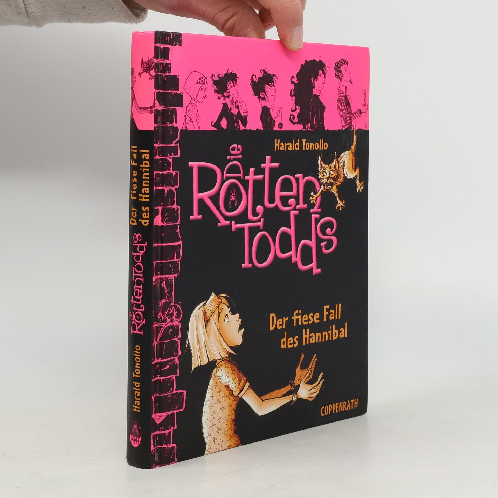 Harald Tonollo Die Rottentodds 02. Der fiese Fall des Hannibal