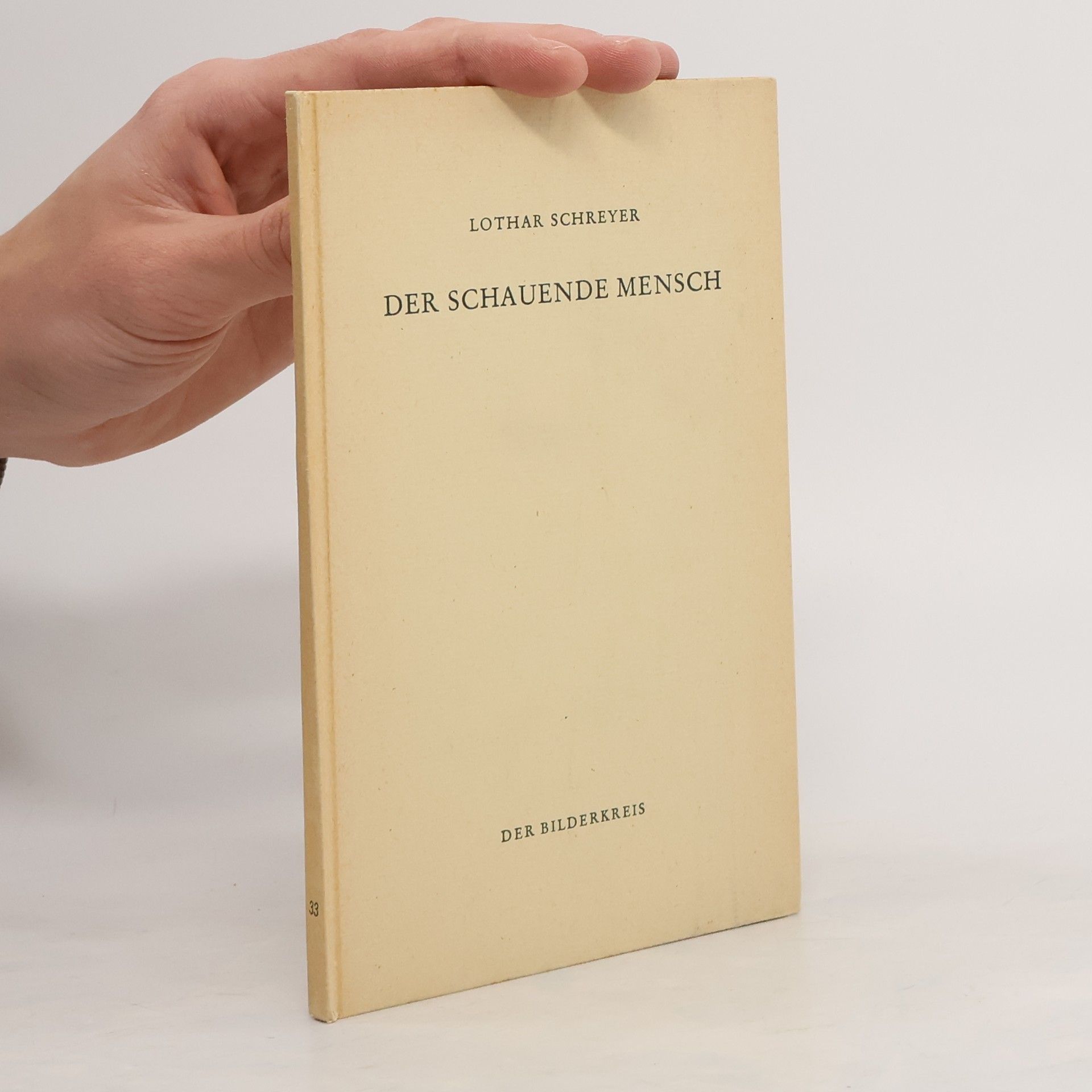 Der schauende Mensch